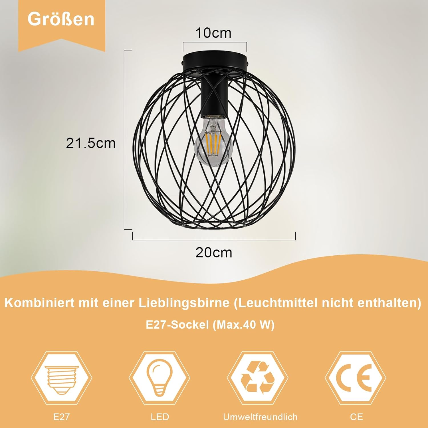 Eine kugelförmige Drahtrahmenlampe mit einer Glühbirne im Inneren. Die Abmessungen sind auf dem Bild angegeben.