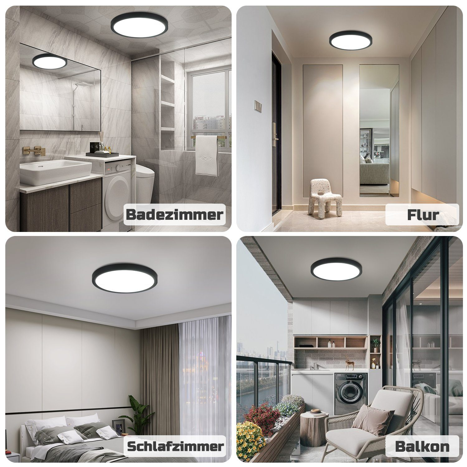 Vier Bilder einer runden Deckenleuchte in verschiedenen Räumen: Badezimmer, Flur, Schlafzimmer, Balkon.