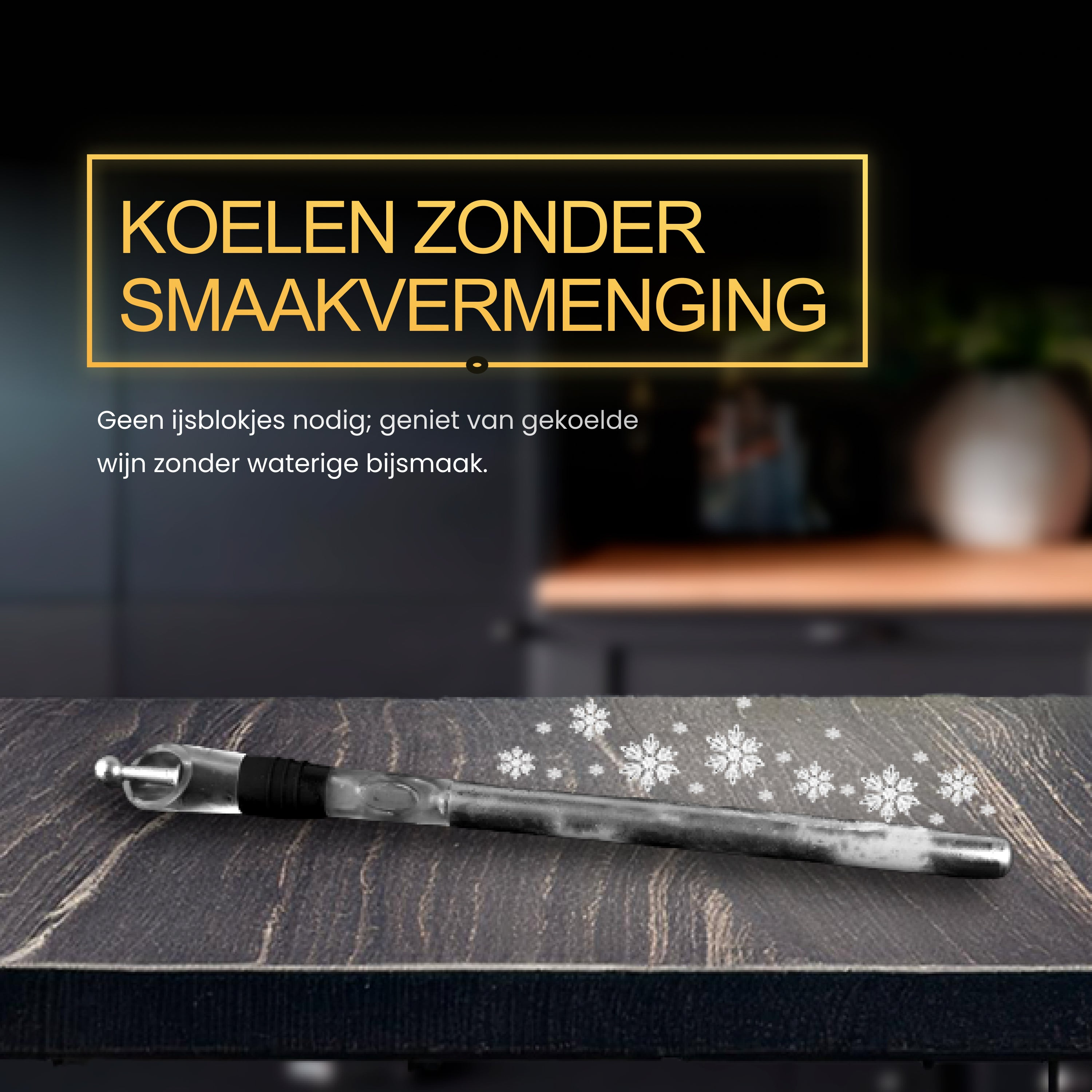 A wine cooling stick on a dark wooden table. Background is blurred kitchen.