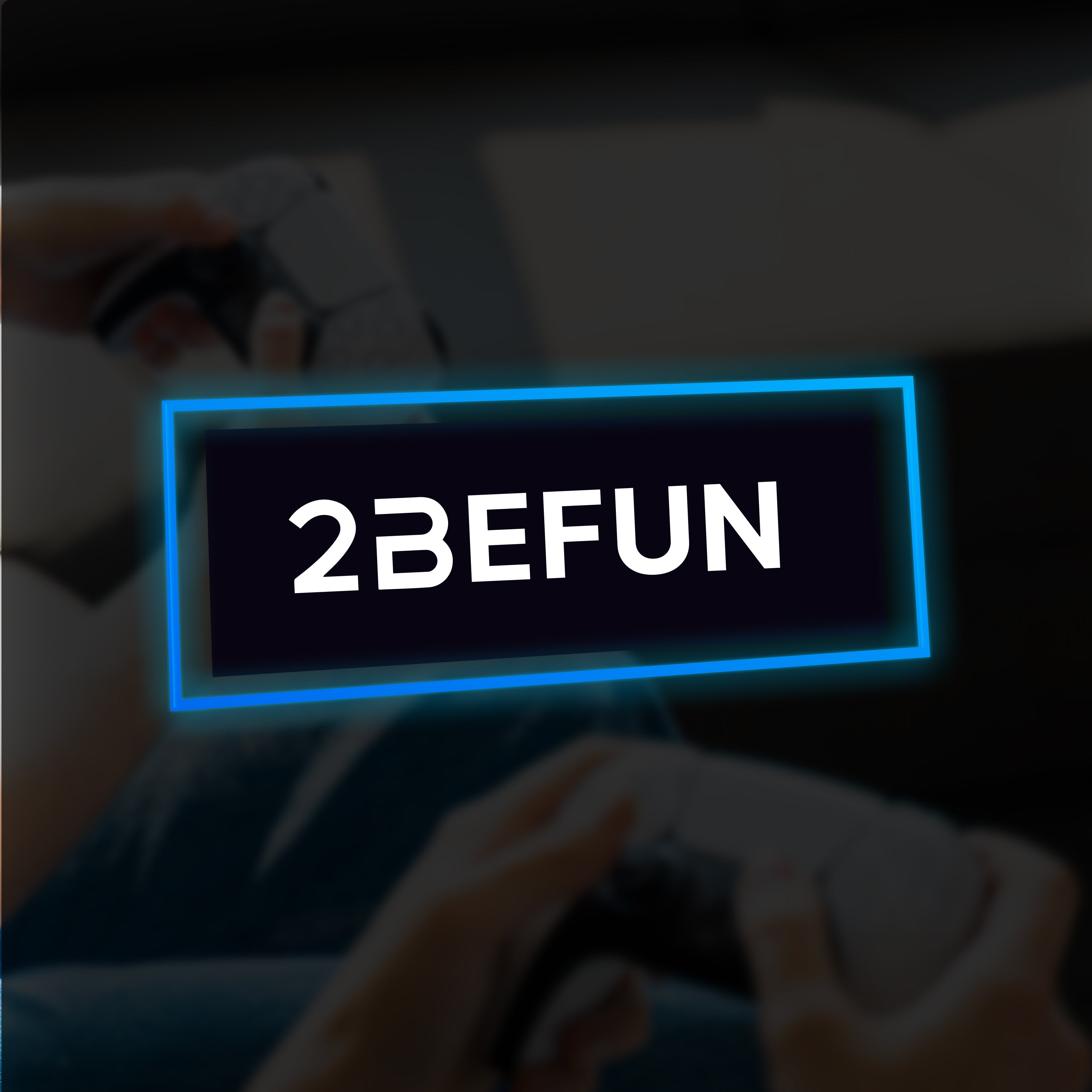 The 2BEFUN logo with a blue neon outline.