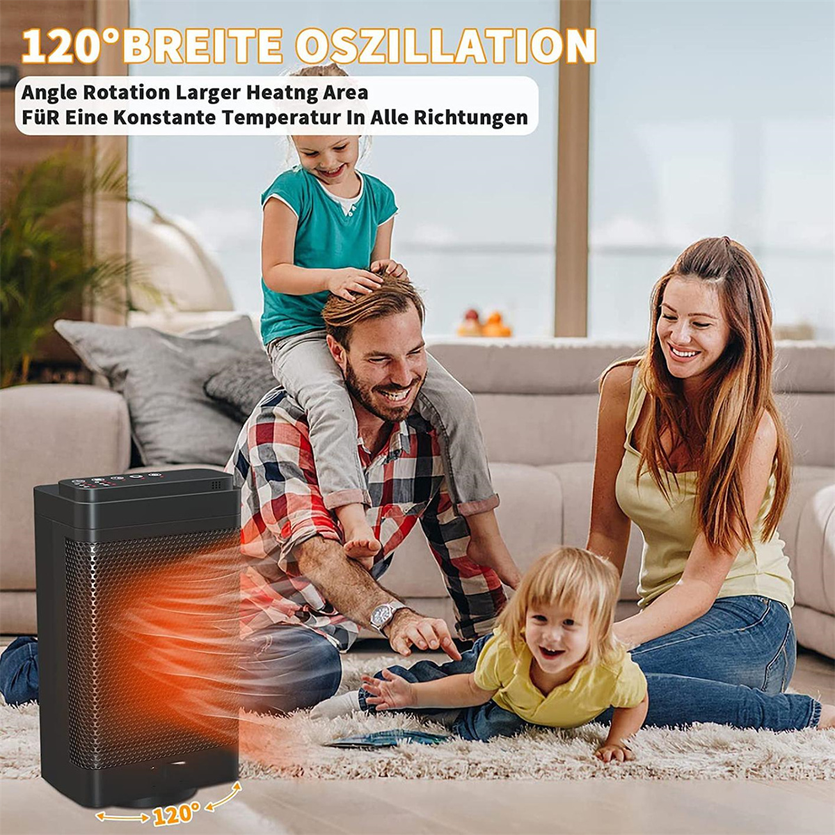 Familie in der Nähe einer Heizung mit Text: '120° BREITE OSZILLATION', fördert konstante Temperatur.