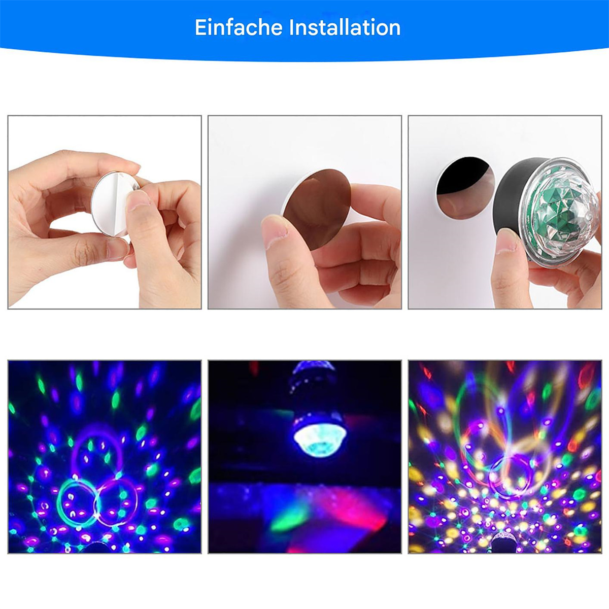 Sequenz, die die Installation einer kleinen Discokugel zeigt, mit den Schritten im Bild.