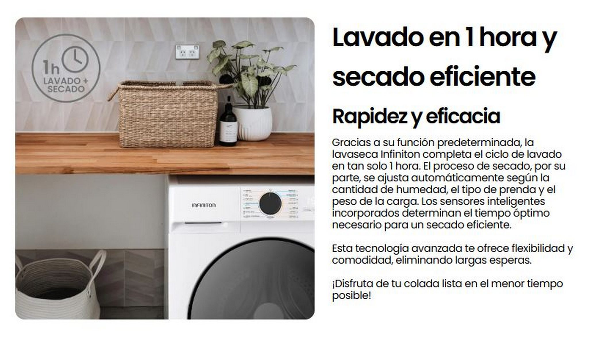 Lavadora con texto que describe lavado en 1 hora y secado eficiente.