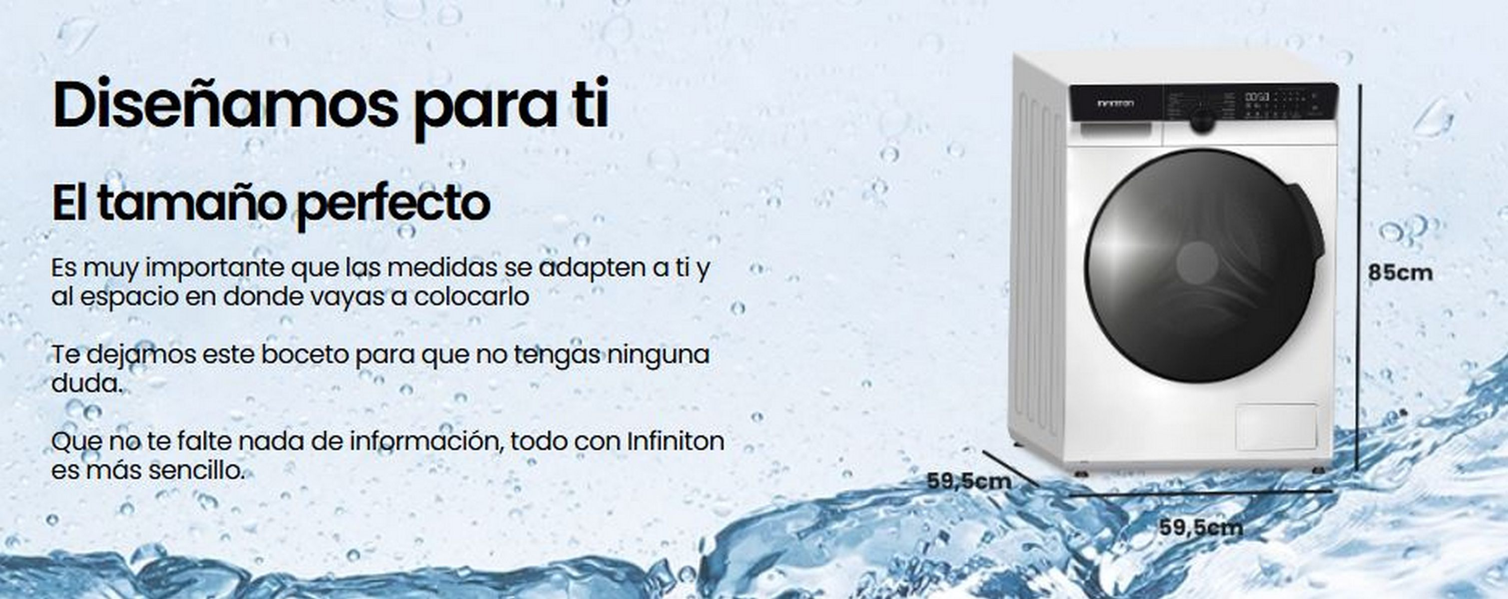 Una lavadora blanca con dimensiones, y texto en español sobre el tamaño perfecto.