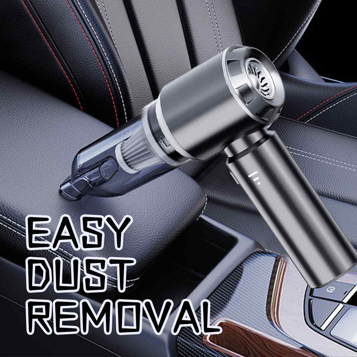 Ein Handstaubsauger im Auto. Text: 'Easy Dust Removal'.
