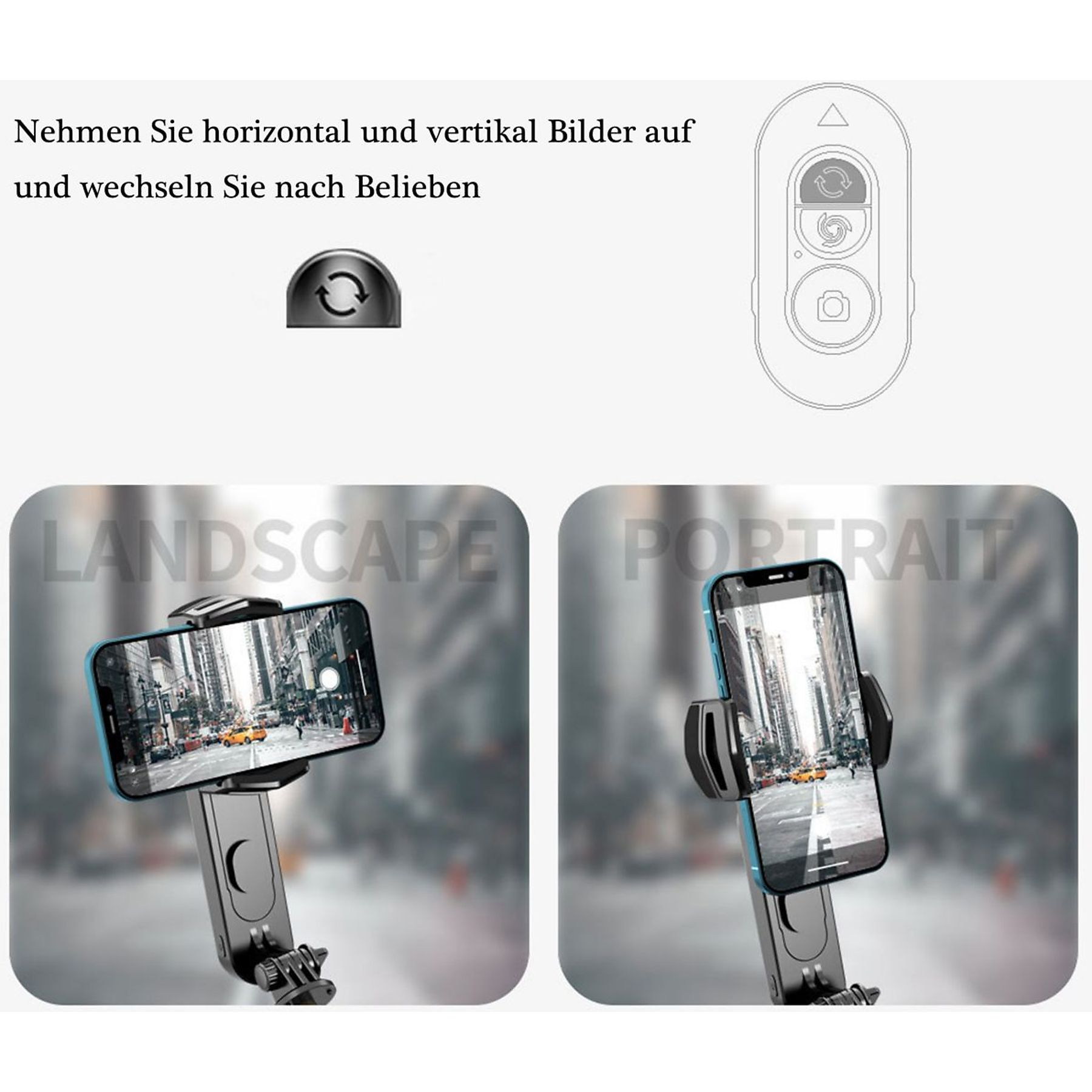 Bild zeigt ein Telefon und eine Fernbedienung. Telefon zeigt Quer- und Hochformatauswahl.