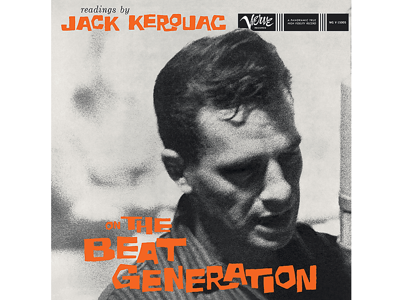 Jack Kerouac Readings By Jack Kerouac On The Beat Generation