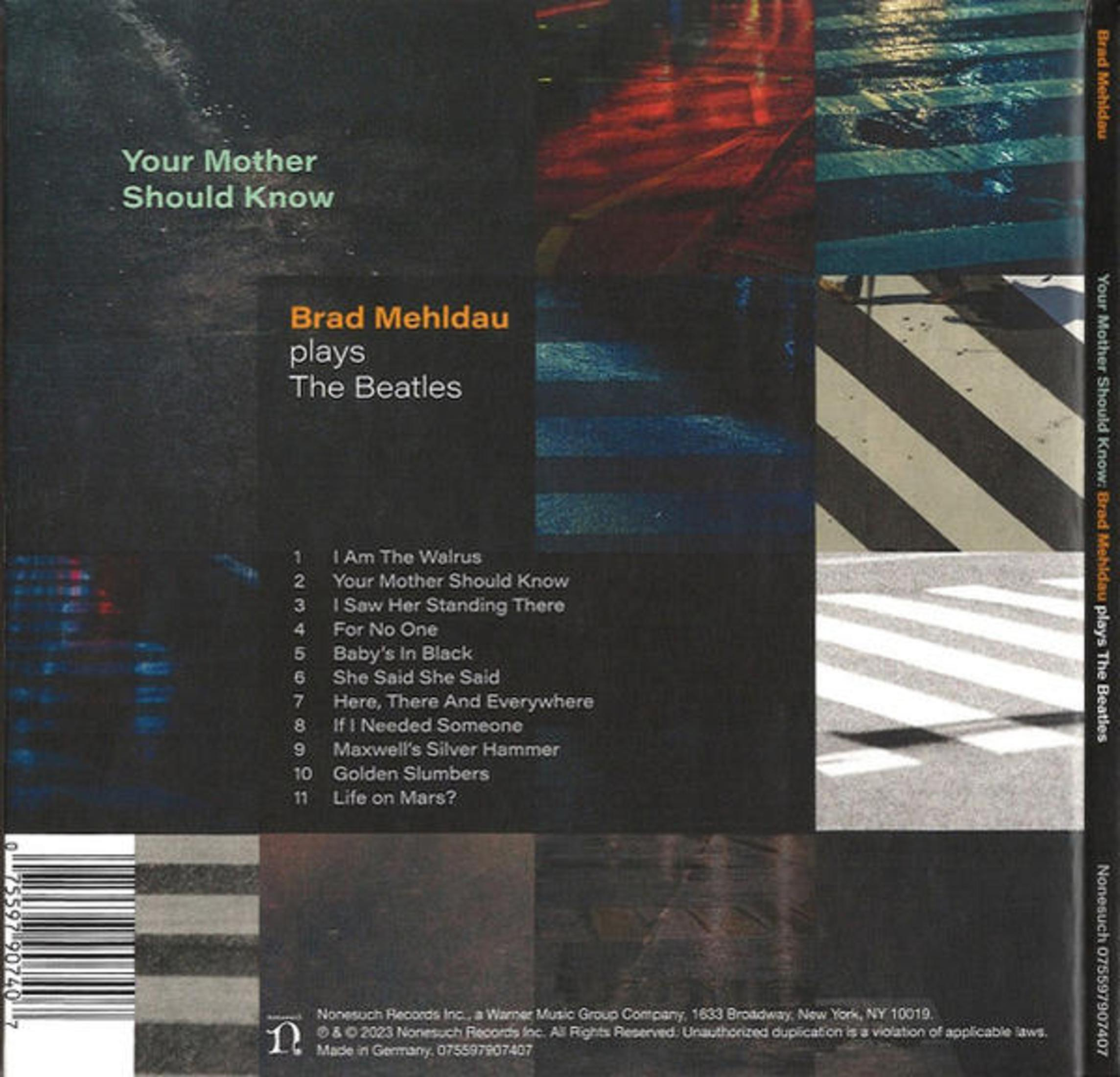 Copertina dell'album. Immagine di un attraversamento pedonale e di una facciata di un edificio. Testo: Brad Mehldau suona i Beatles.