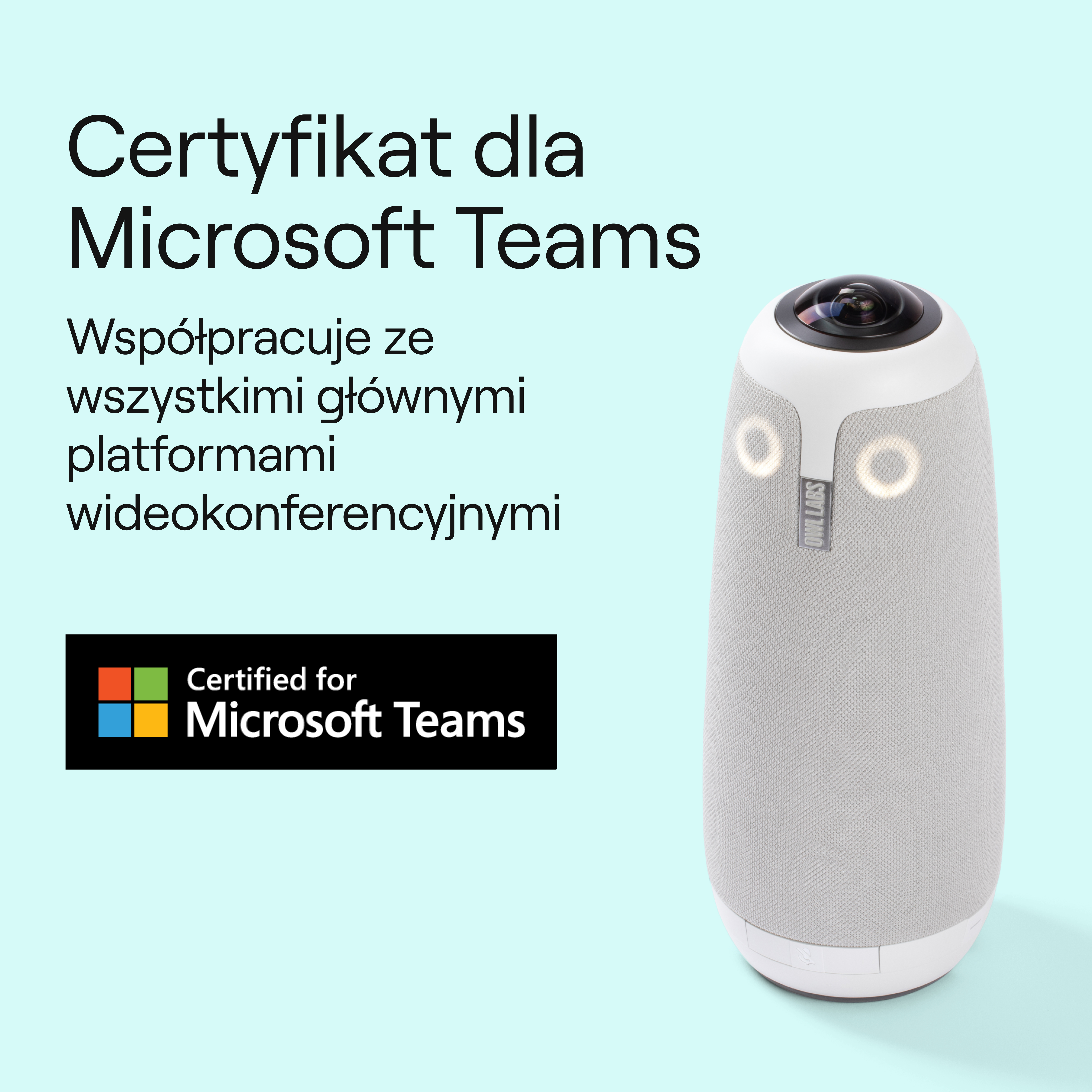 Ein weißes und graues eulenformiges Gerät mit dem Text 'Certified for Microsoft Teams'.