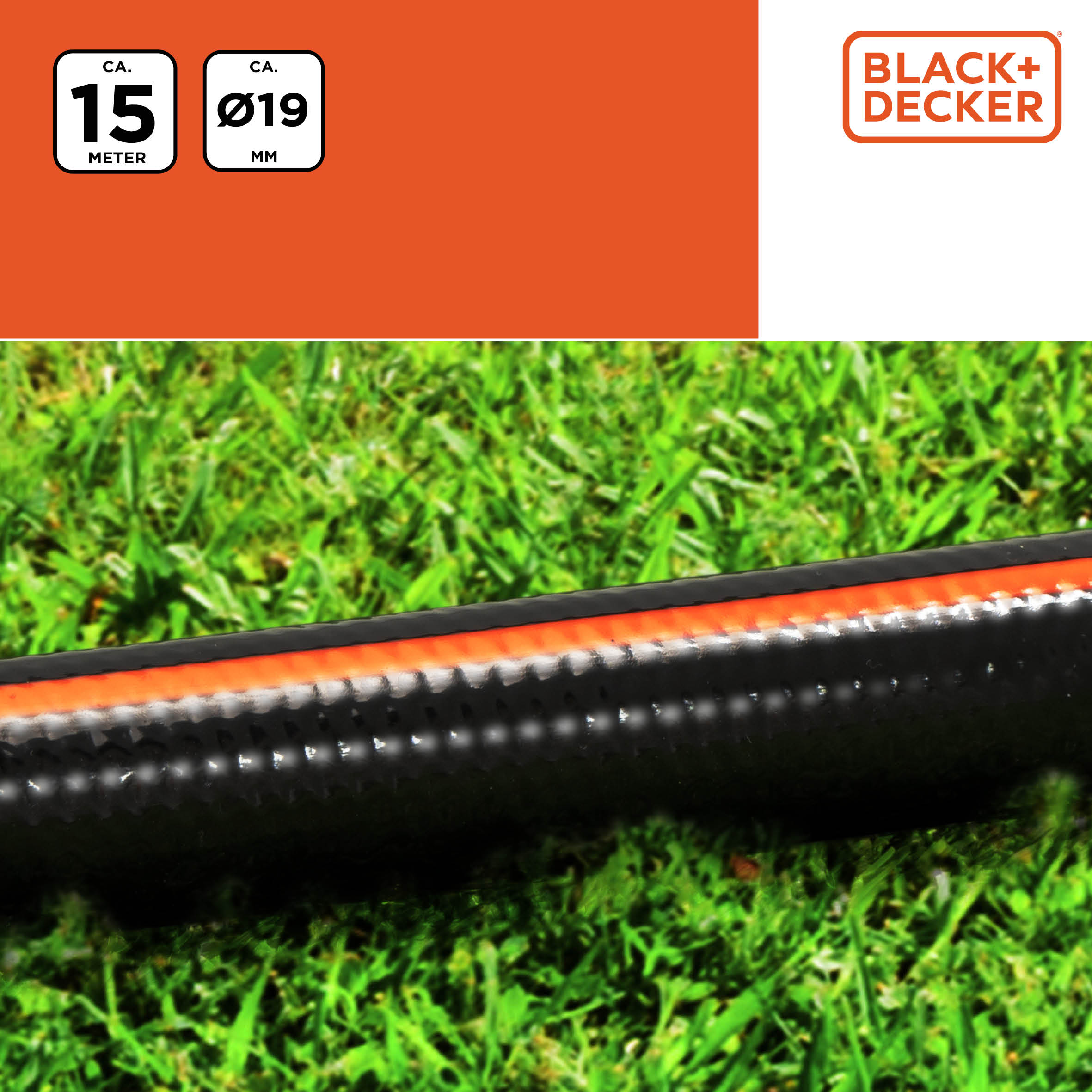 Black and orange hose on green grass. Text: 'CA. 15 METER' and 'CA. Ø19 MM'. Black+Decker logo.