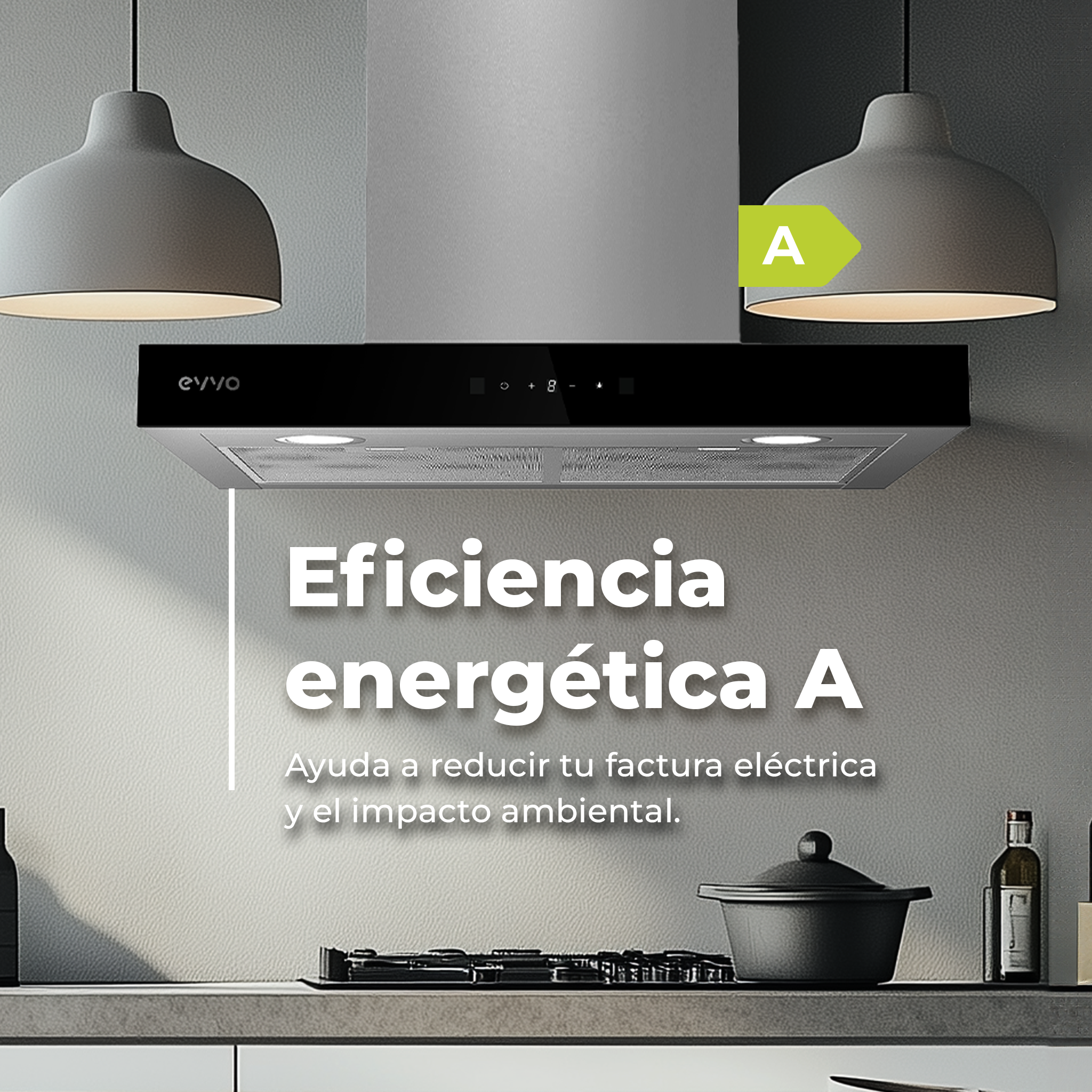 Cappa da cucina che mostra l'efficienza energetica A e testo che promuove il risparmio energetico.