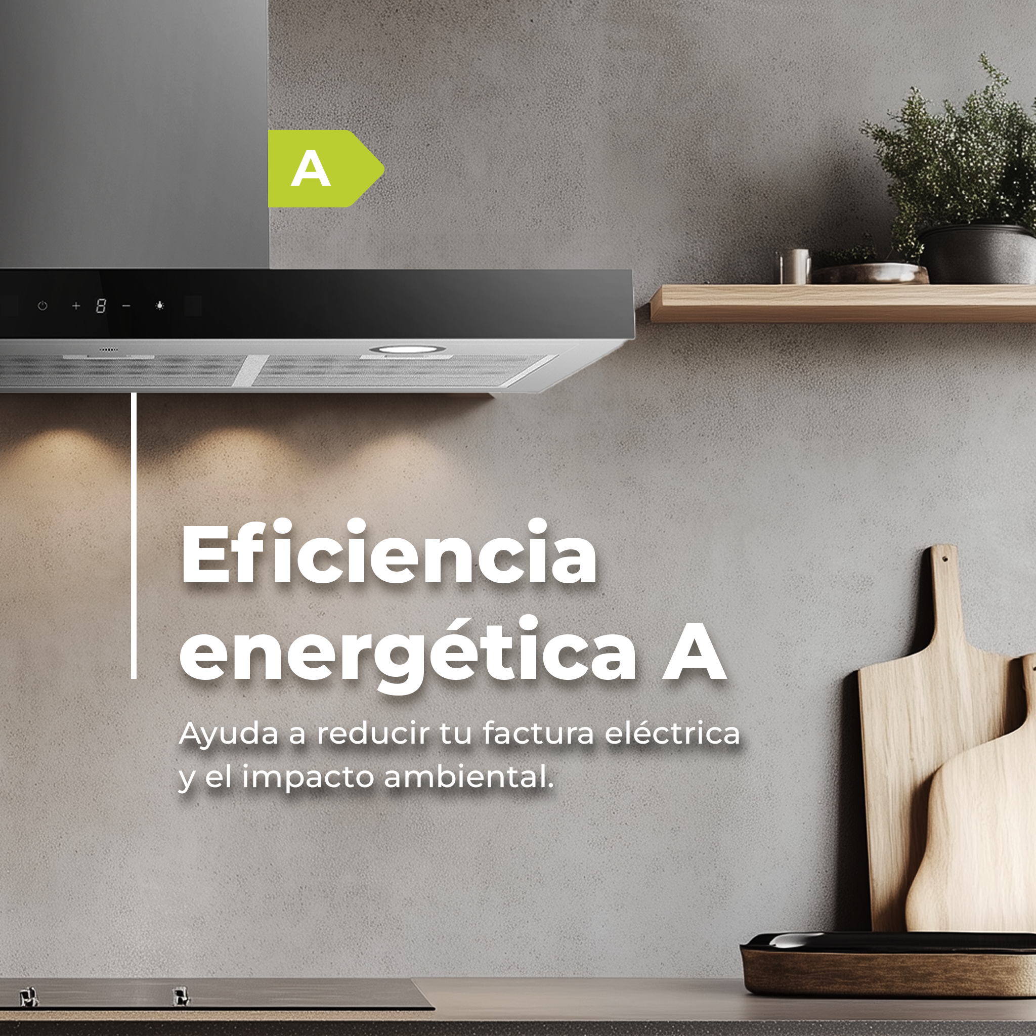 Cappa con etichetta energetica A. Testo: Aiuta a ridurre la bolletta elettrica e l'impatto ambientale.