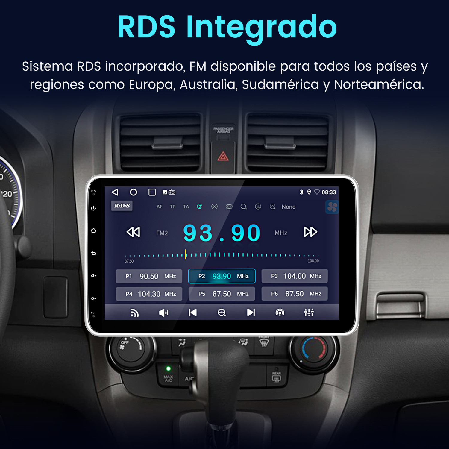 Pantalla de radio de coche mostrando información de radio. Texto: RDS Integrado, FM 93.90 MHz, y otras configuraciones.