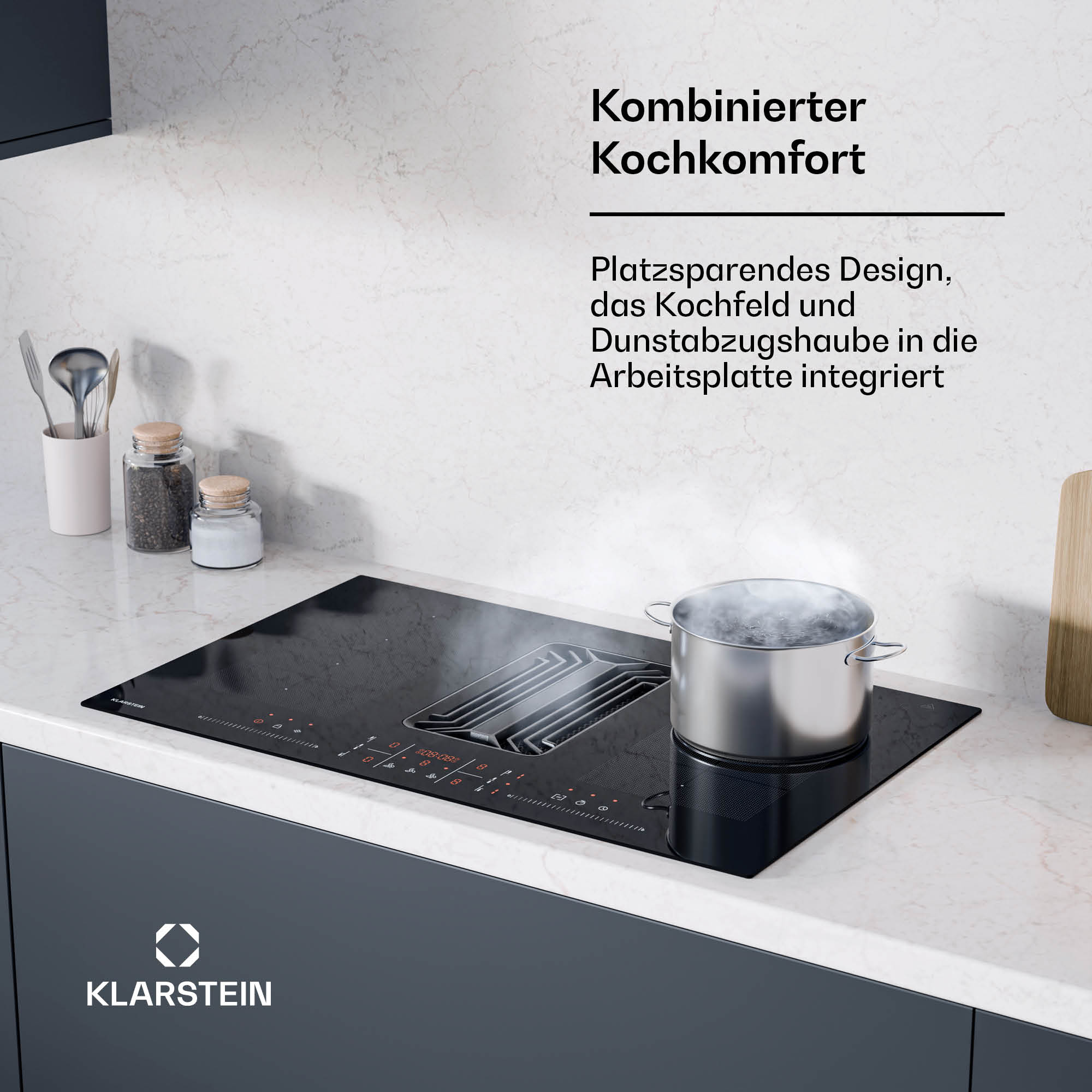 Encimera con olla humeante. Ambiente de cocina. Superposición de texto: Kombinierter Kochkomfort, Platzsparendes Design.