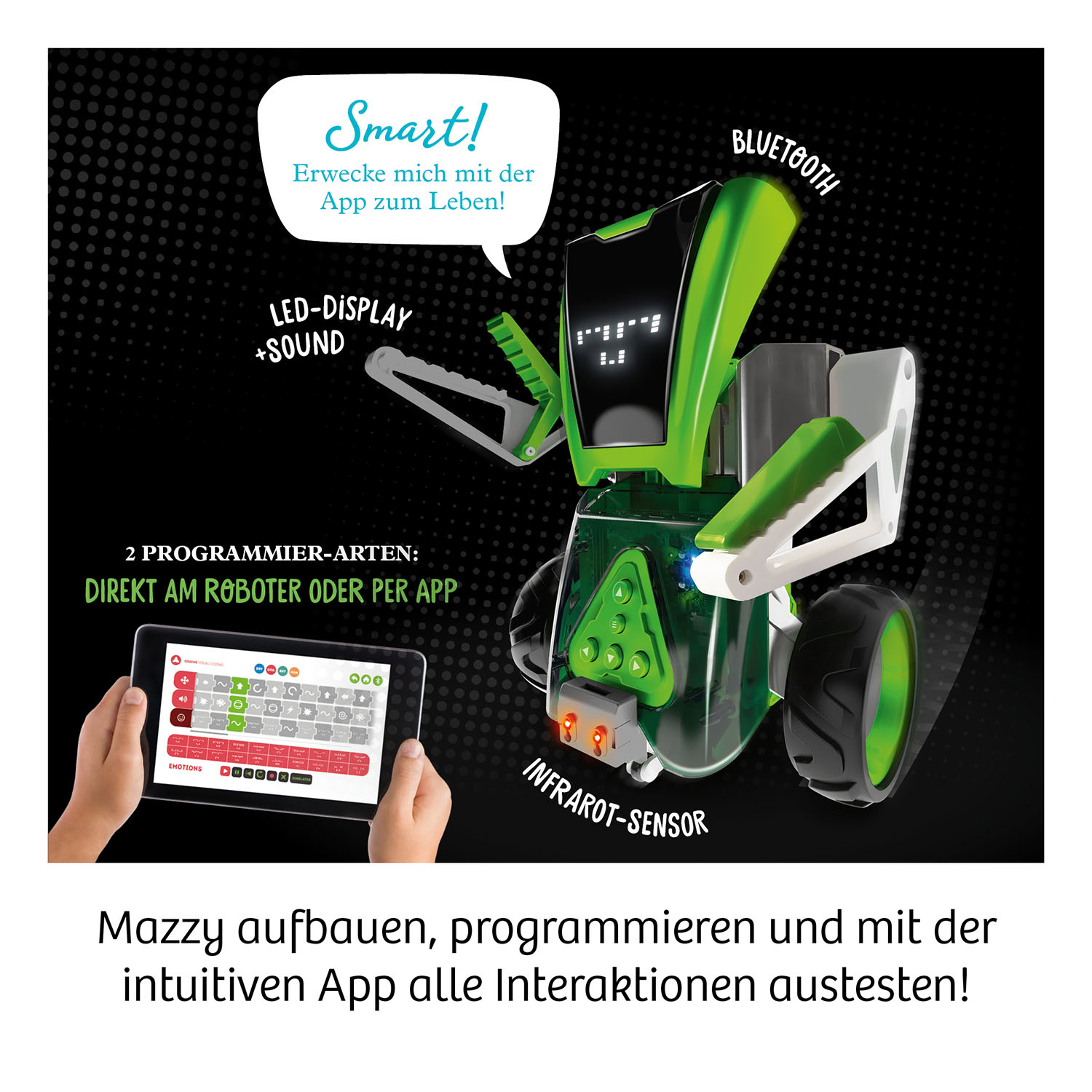Grüner Roboter mit Tablet. Text sagt: 'Smart! Erwecke mich mit der App zum Leben!'