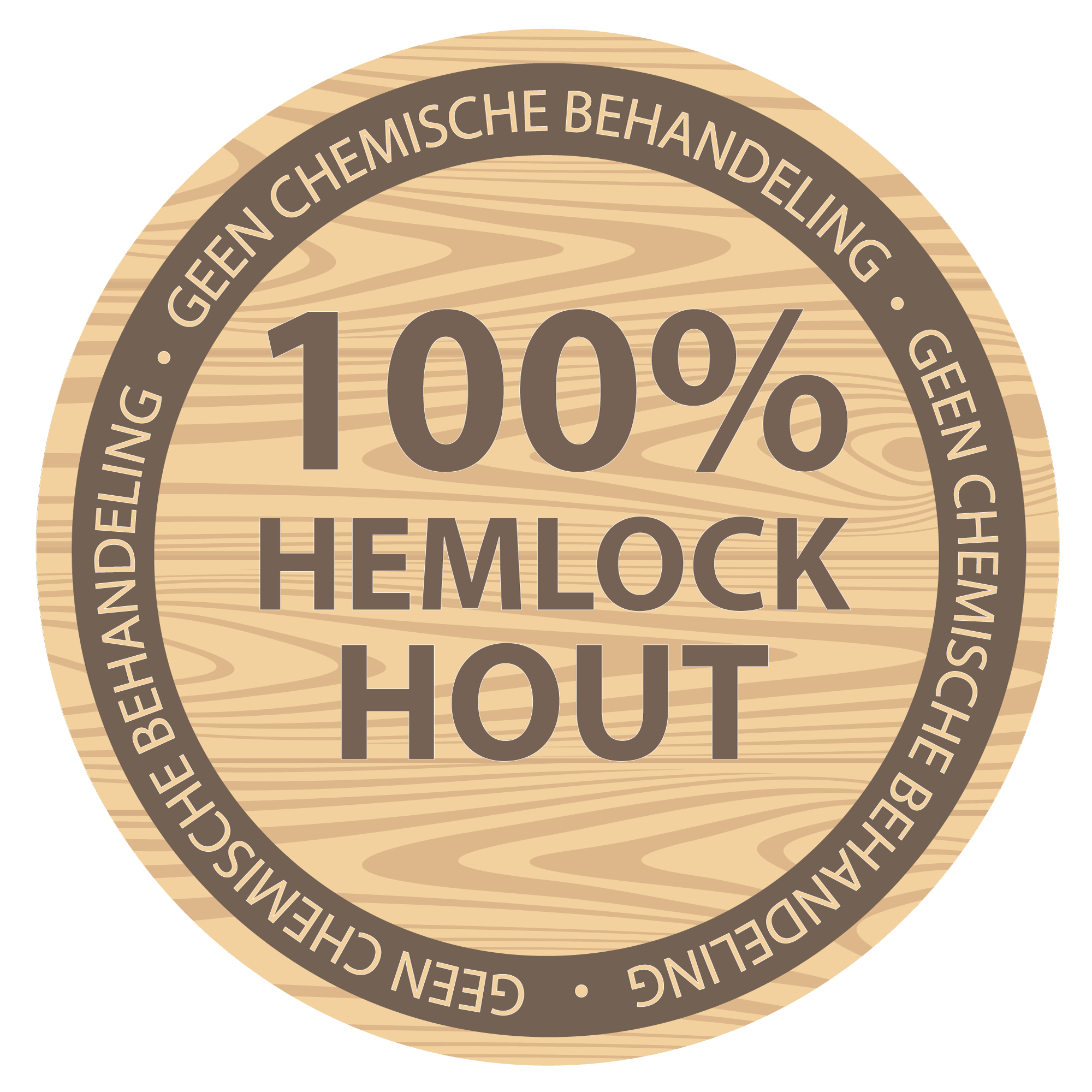 Runder Holzschild mit Text '100% Hemlock Hout' und 'Geen Chemische Behandeling'.