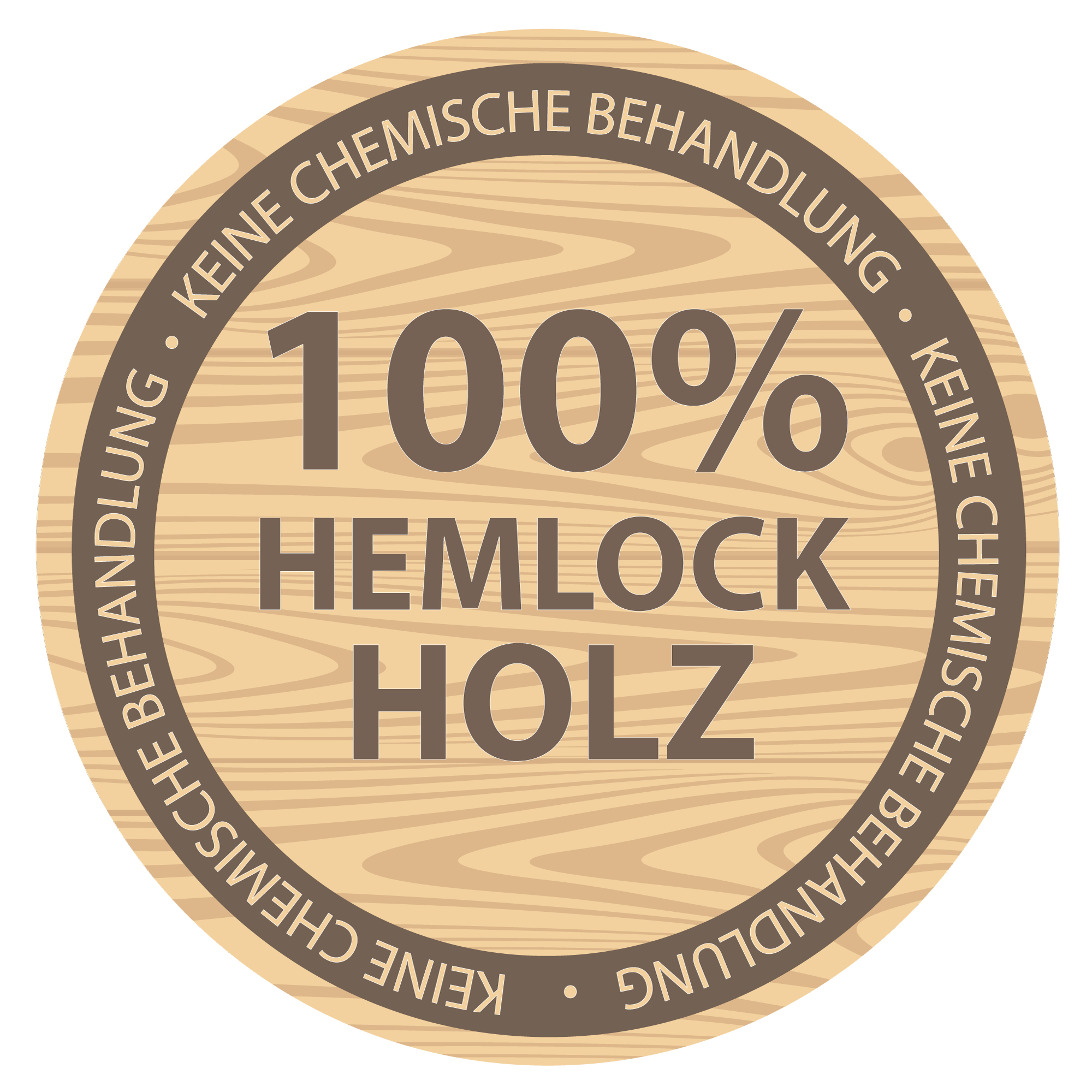 Rundes Holzschild mit Text: 100% Hemlock Holz, Keine Chemische Behandlung (Keine chemische Behandlung).