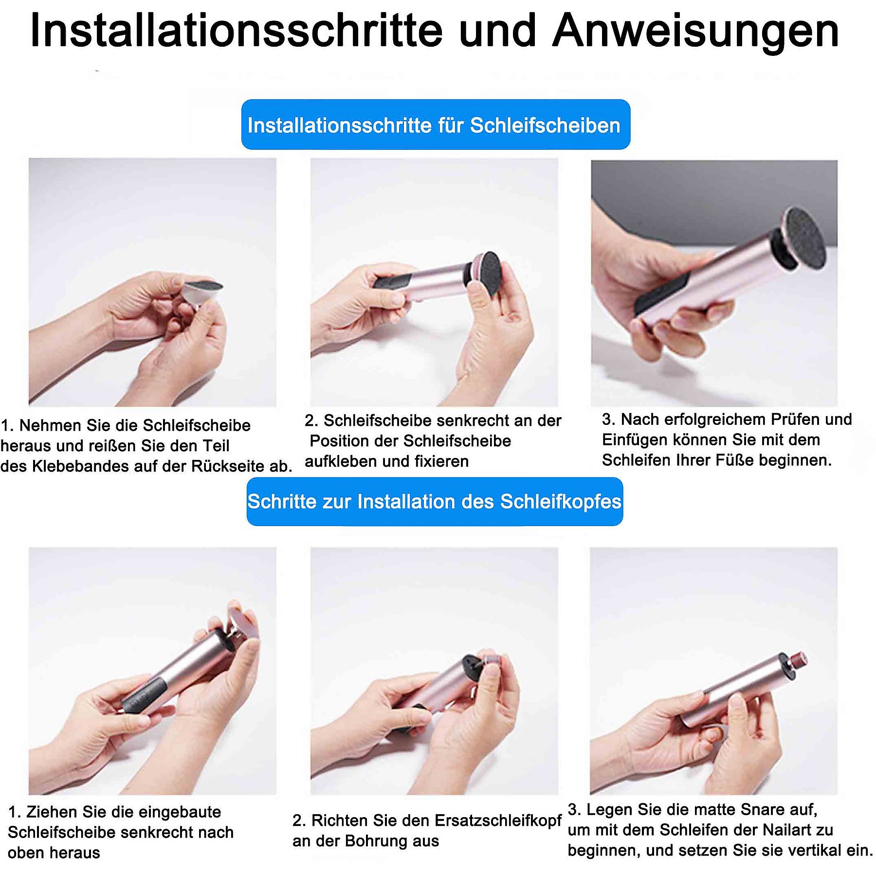 Anweisungen mit Bildern, die Schritte zur Installation eines Schleifkopfes an einem Werkzeug zeigen.