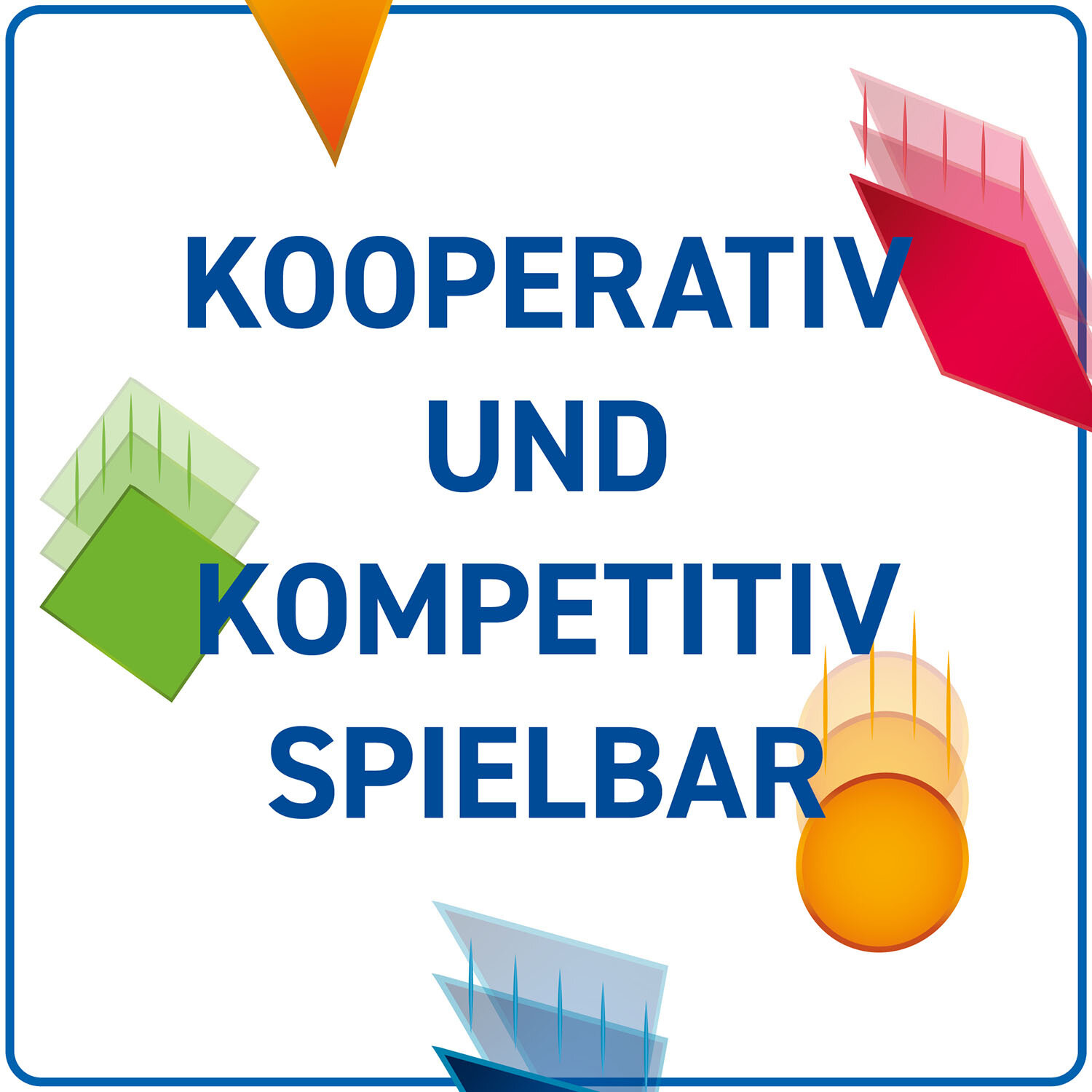 Tekst 'KOOPERATIV UND KOMPETITIV SPIELBAR' z kształtami na białym tle.