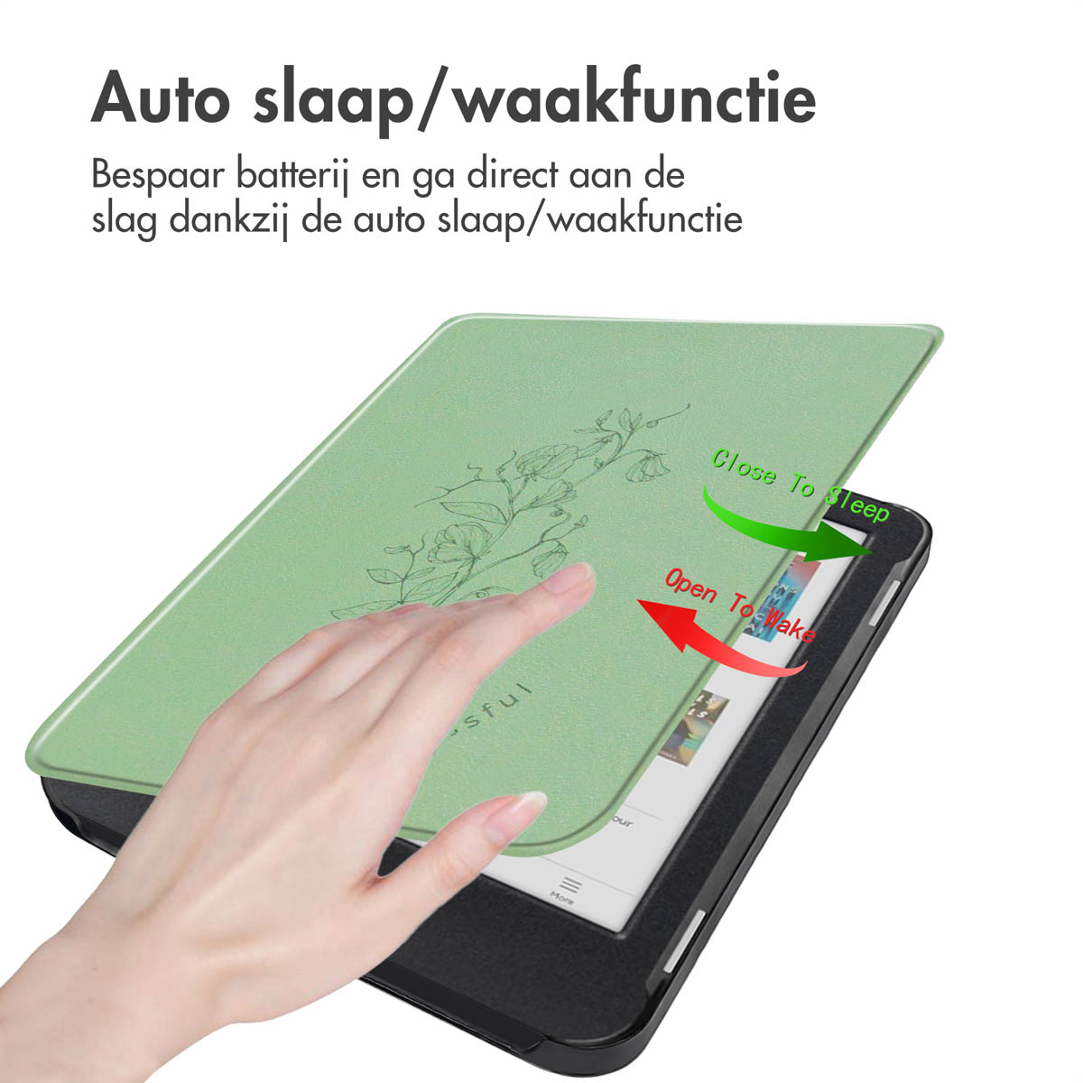 Een hand opent een groene tablethoes en onthult het scherm. Tekst luidt 'Open To Wake', 'Close To Sleep'.