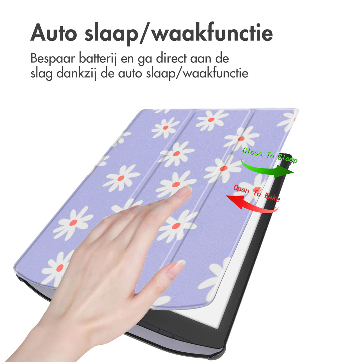 E-reader met madeliefjesprint hoes. Hand opent de hoes. Tekst geeft auto slaap/wake aan.