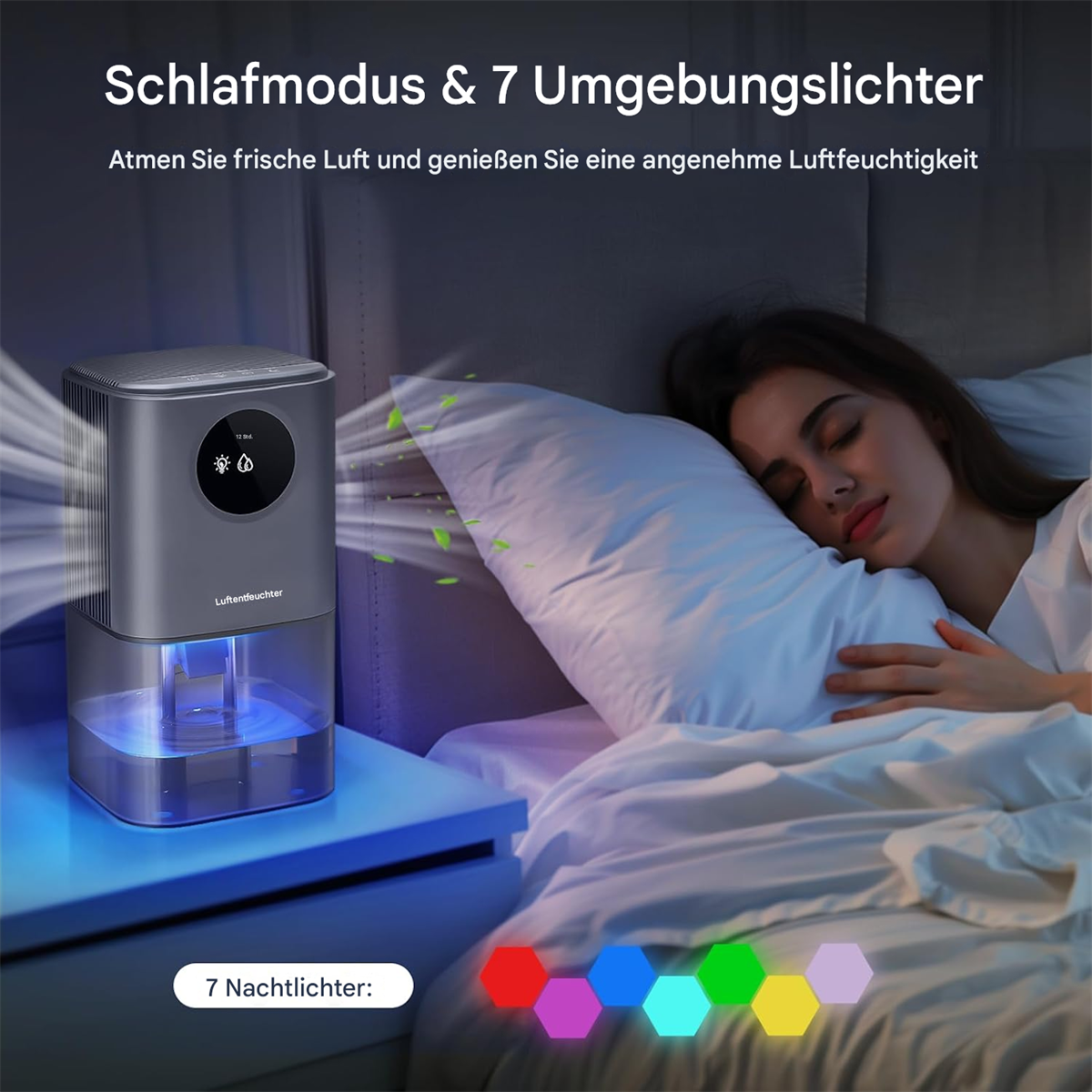 Luftbefeuchter mit Display, schlafende Frau. Text: Schlafmodus & 7 Umgebungslicht.