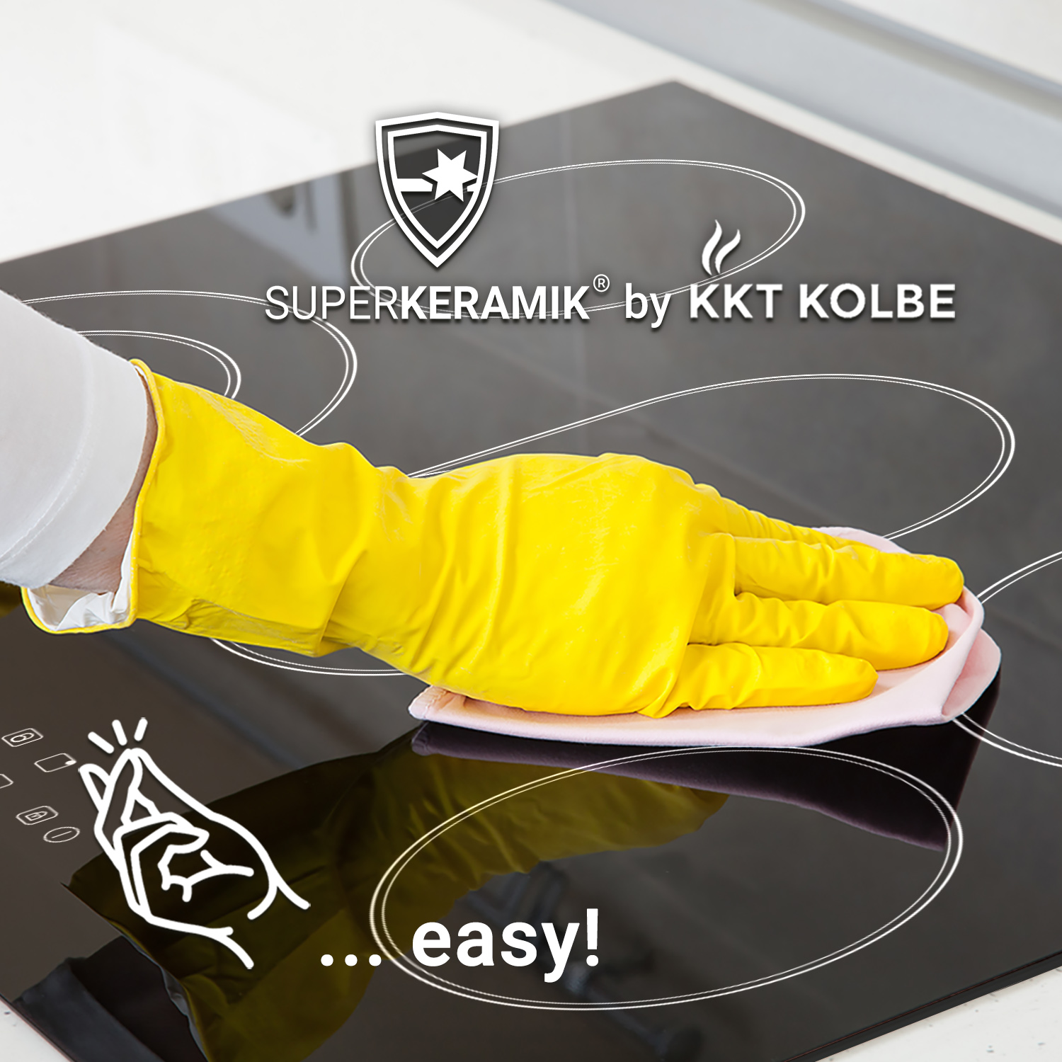 Eine Hand mit gelbem Handschuh reinigt ein schwarzes Kochfeld. Es steht 'Superkeramik' und 'easy!'