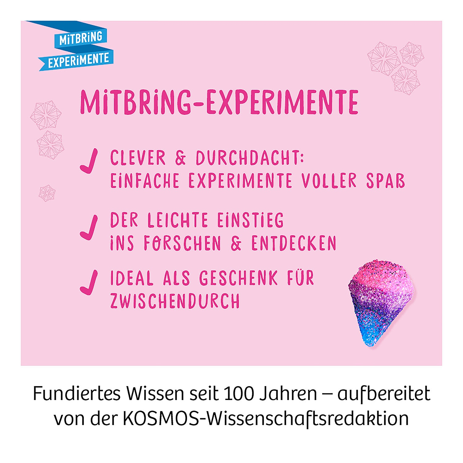 Rosa und blaue Eistüte, mit Text. Text ist: Clever & gut durchdacht, einfache Experimente.