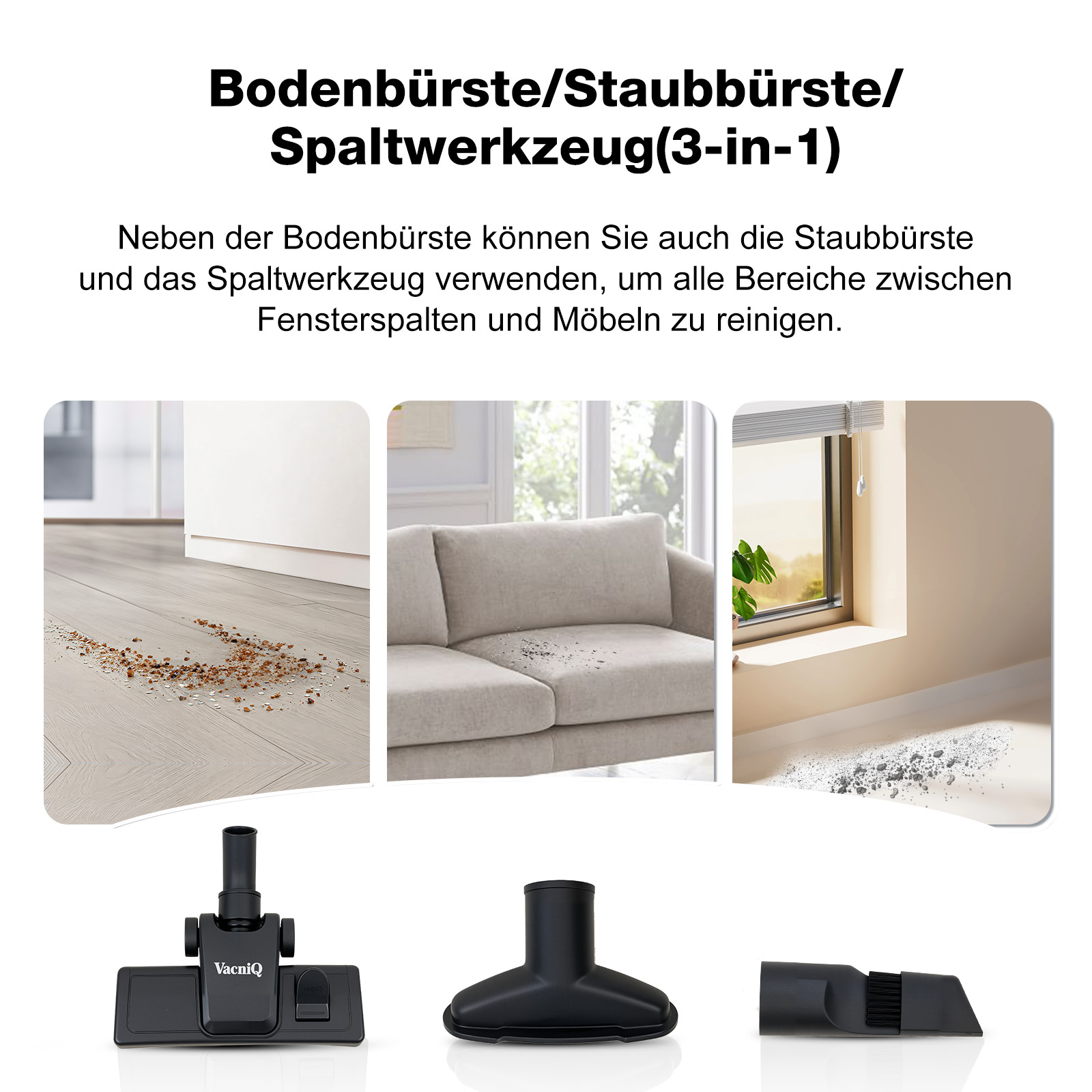 Bilder von Reinigungswerkzeugen: Bodenbürste, Sofa mit Krümeln, Fensterblick, Sofa und Fugendüse.