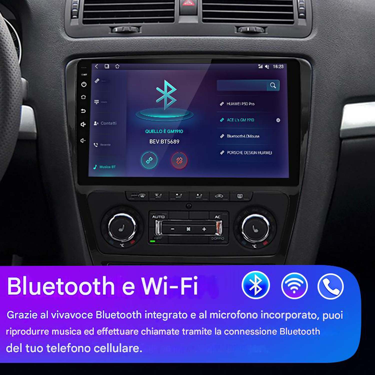 Sistema multimediale per auto nel cruscotto. Lo schermo mostra un menu con icone Bluetooth e Wi-Fi.