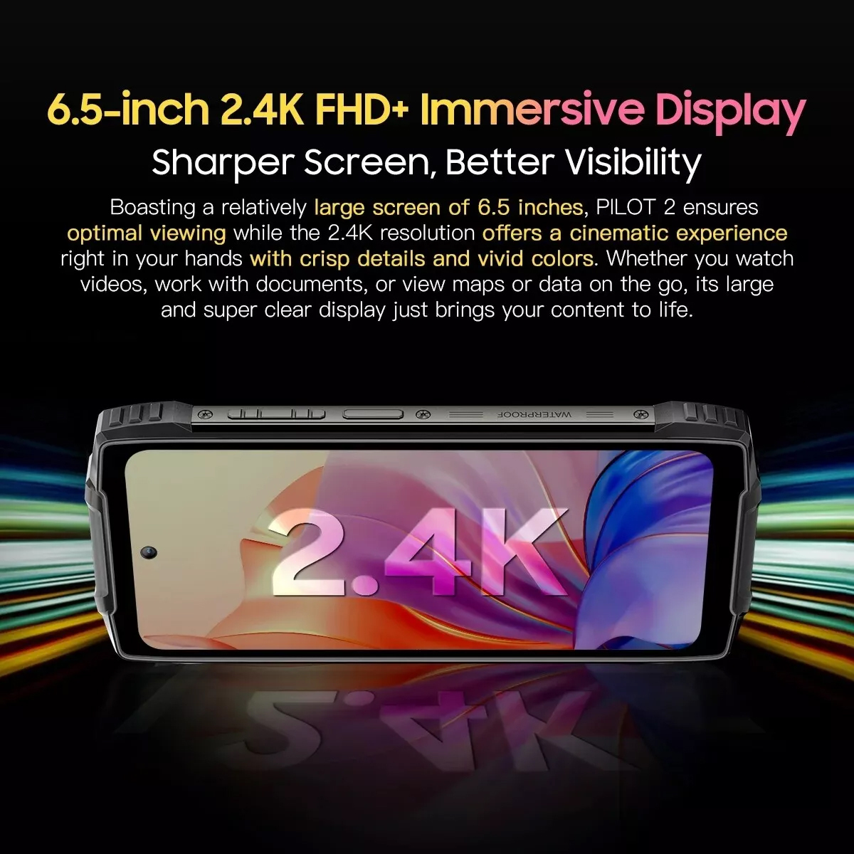 Uno smartphone nero con display da 6,5 pollici. Il testo sullo schermo dice: 2.4K. Pubblicità del prodotto.