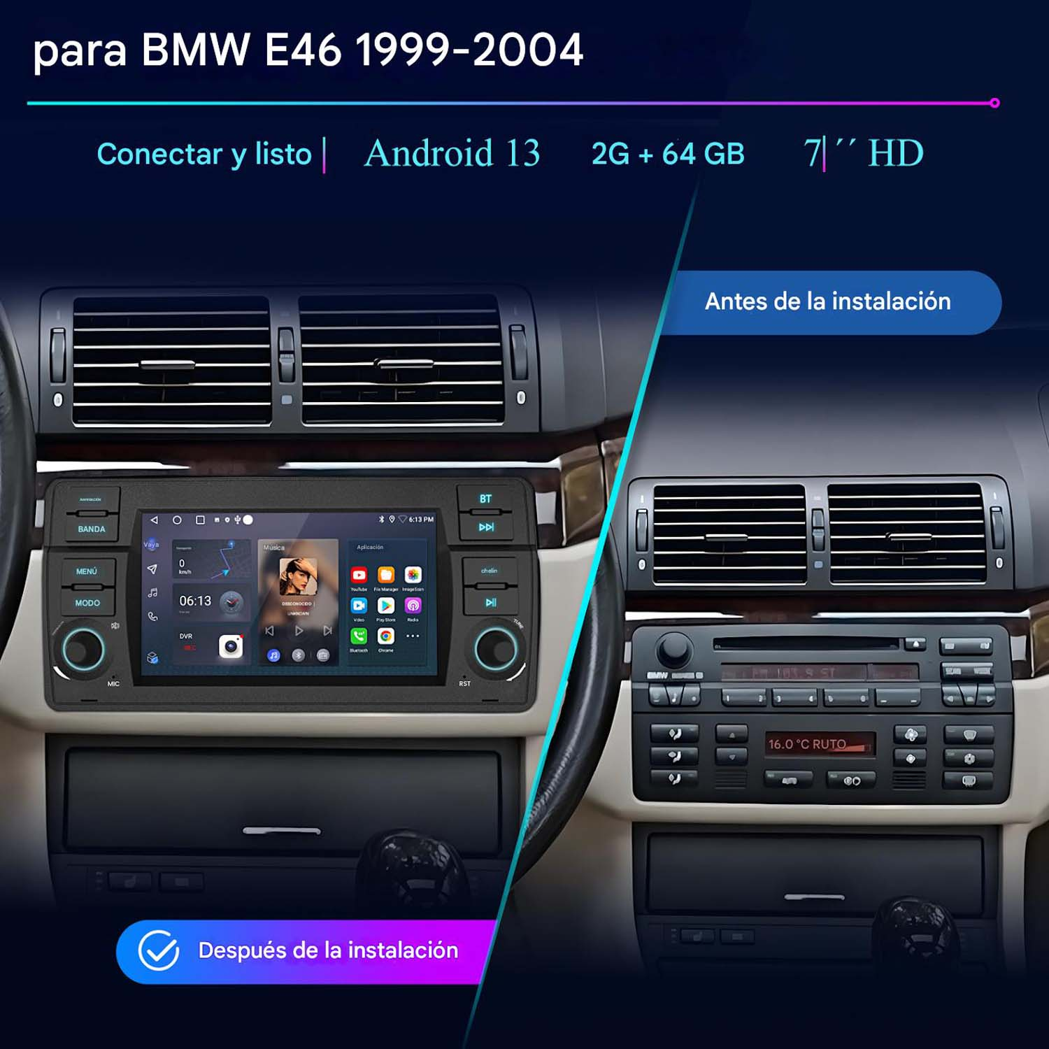 Panel coche antes y después instalación radio, texto en español.