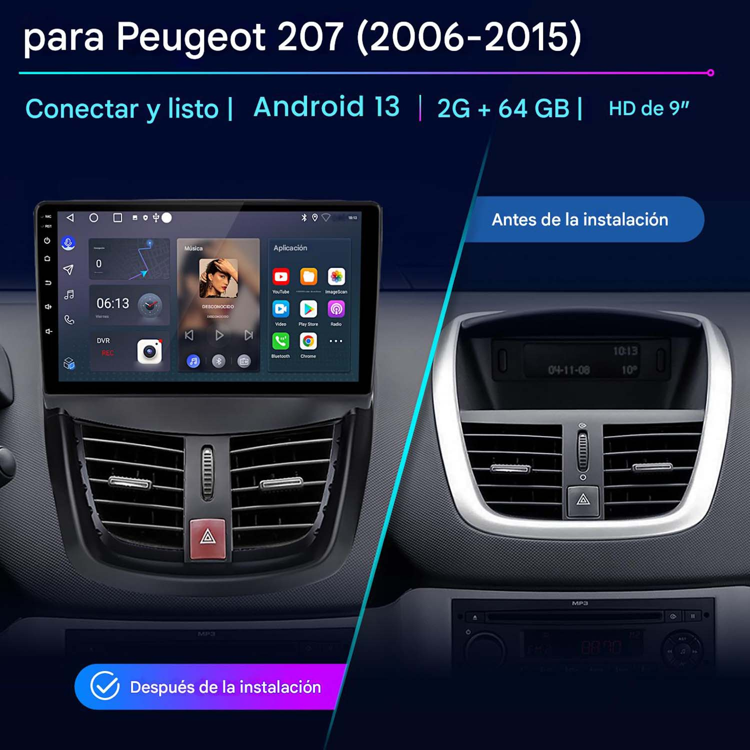 Sistema de infoentretenimiento del coche instalado en un coche. La pantalla muestra una interfaz. Vista antes/después.