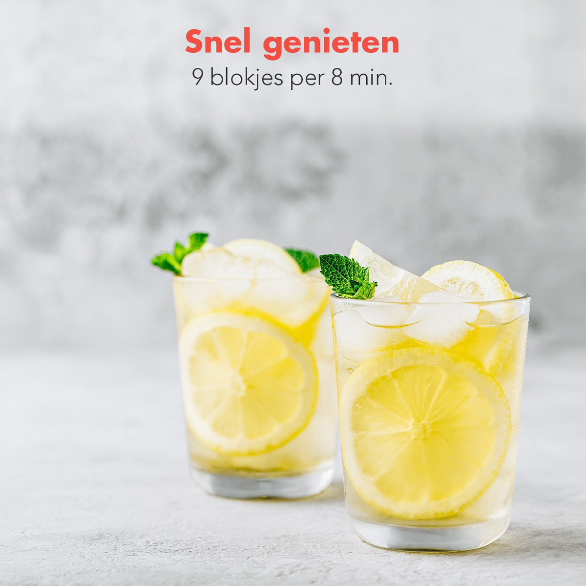 Two glasses of lemonade with ice and mint. Text: Enjoy quickly, 9 cubes per 8 min.