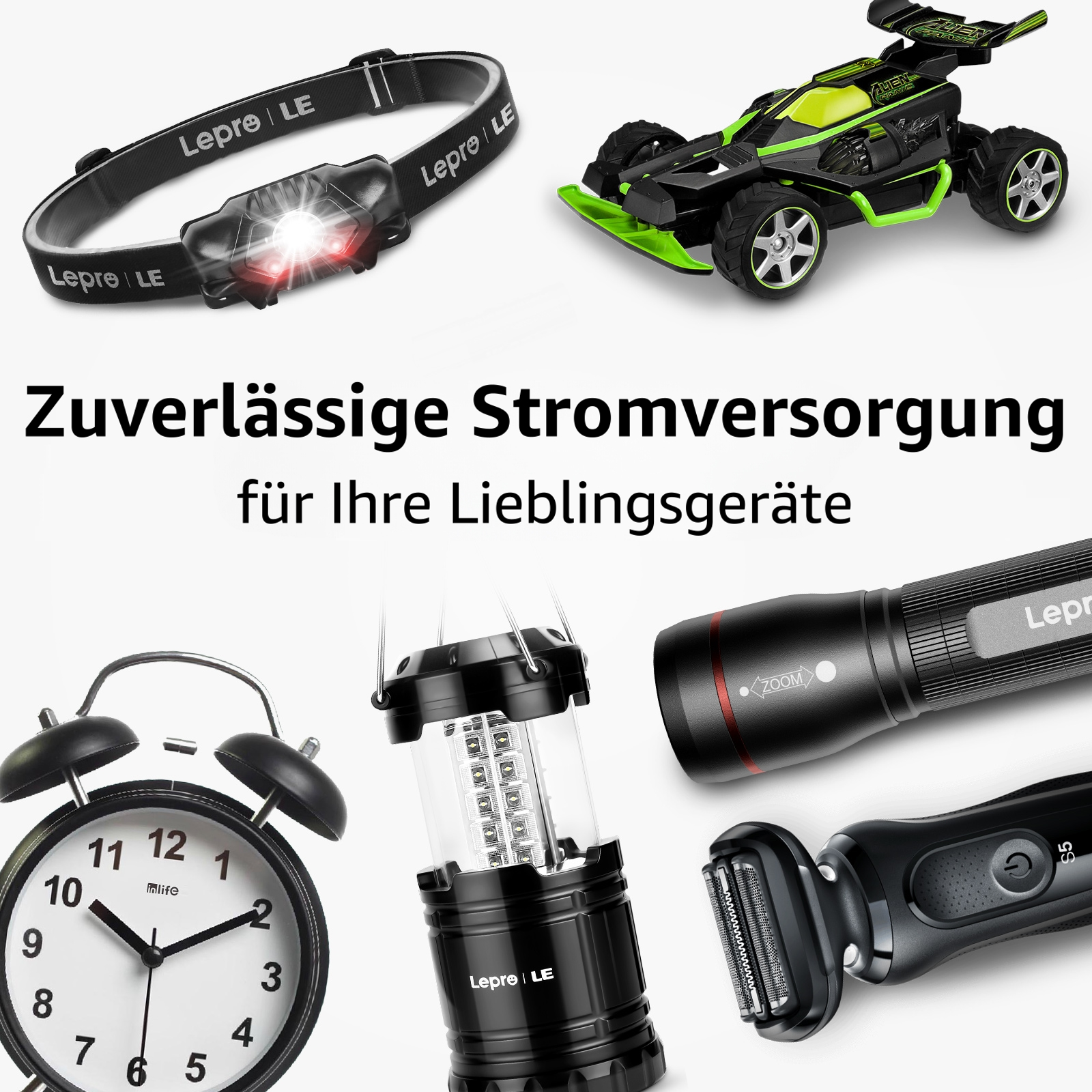 Verschiedene Geräte: Stirnlampe, Spielzeugauto, Wecker, Laterne, Taschenlampe und Rasierer.