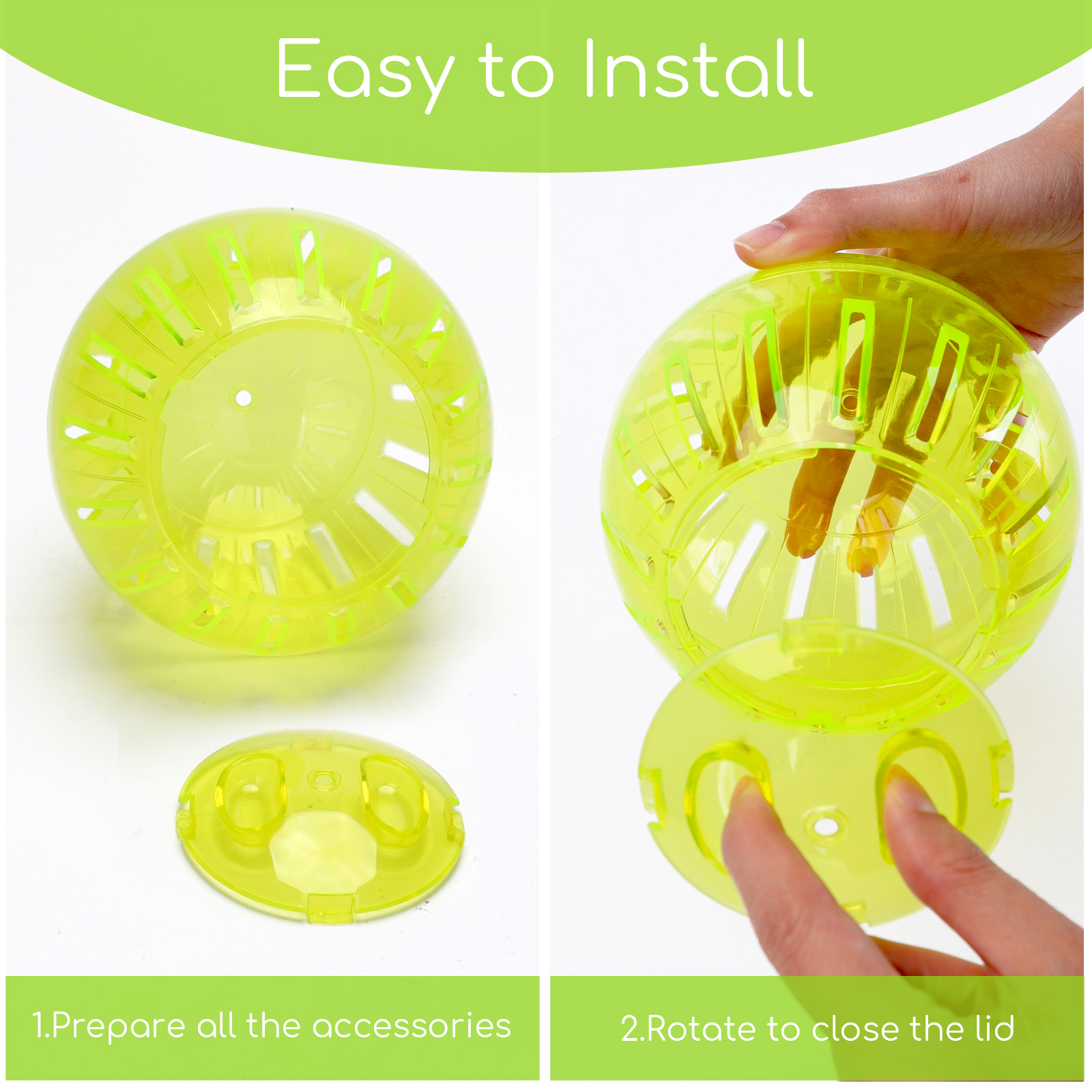 Bola de hámster amarilla siendo ensamblada. Instrucciones: preparar accesorios, girar para cerrar.