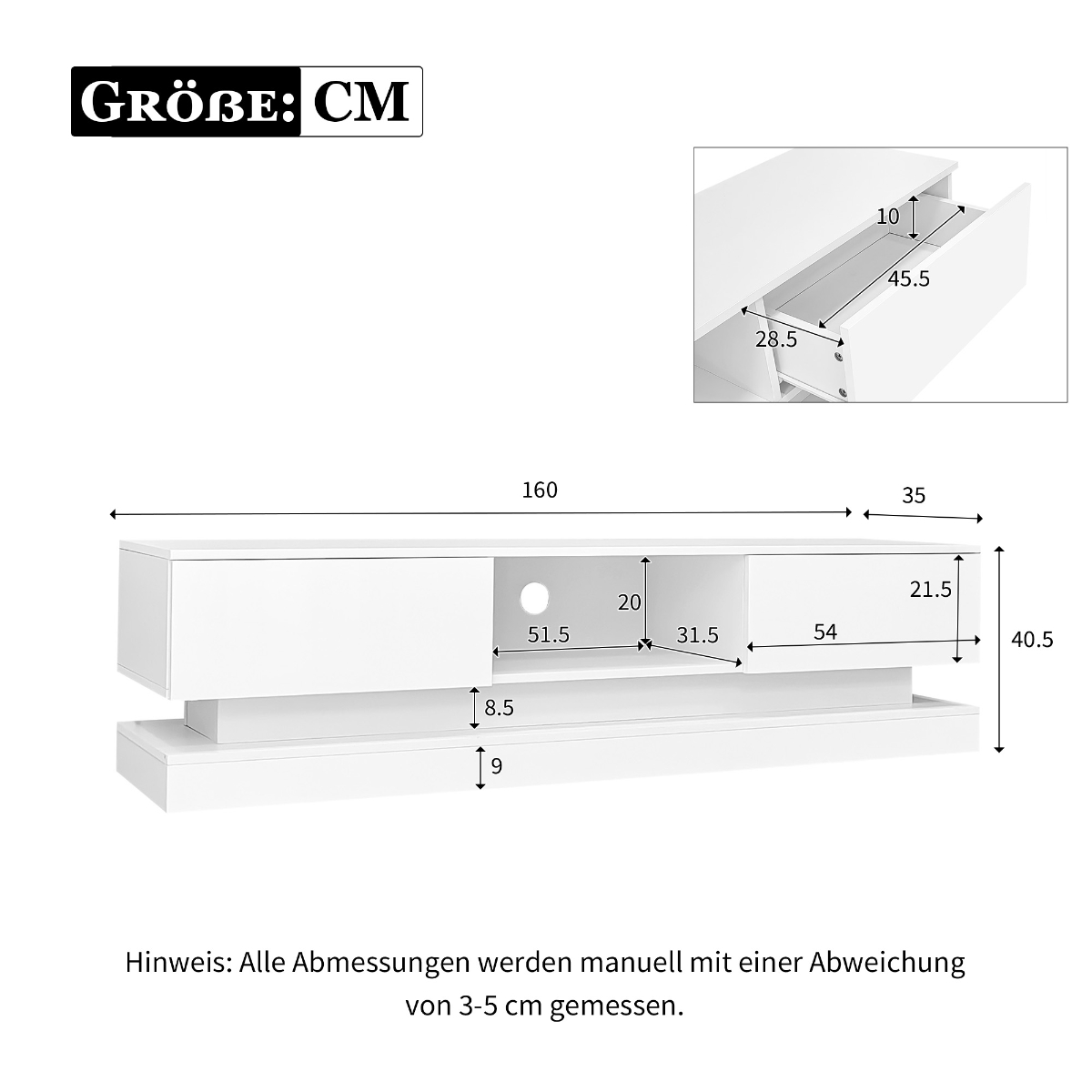 Weißer TV-Ständer mit Maßangaben. Draufsicht auf Schubladendetail. Text: Alle Maße sind manuell gemessen.