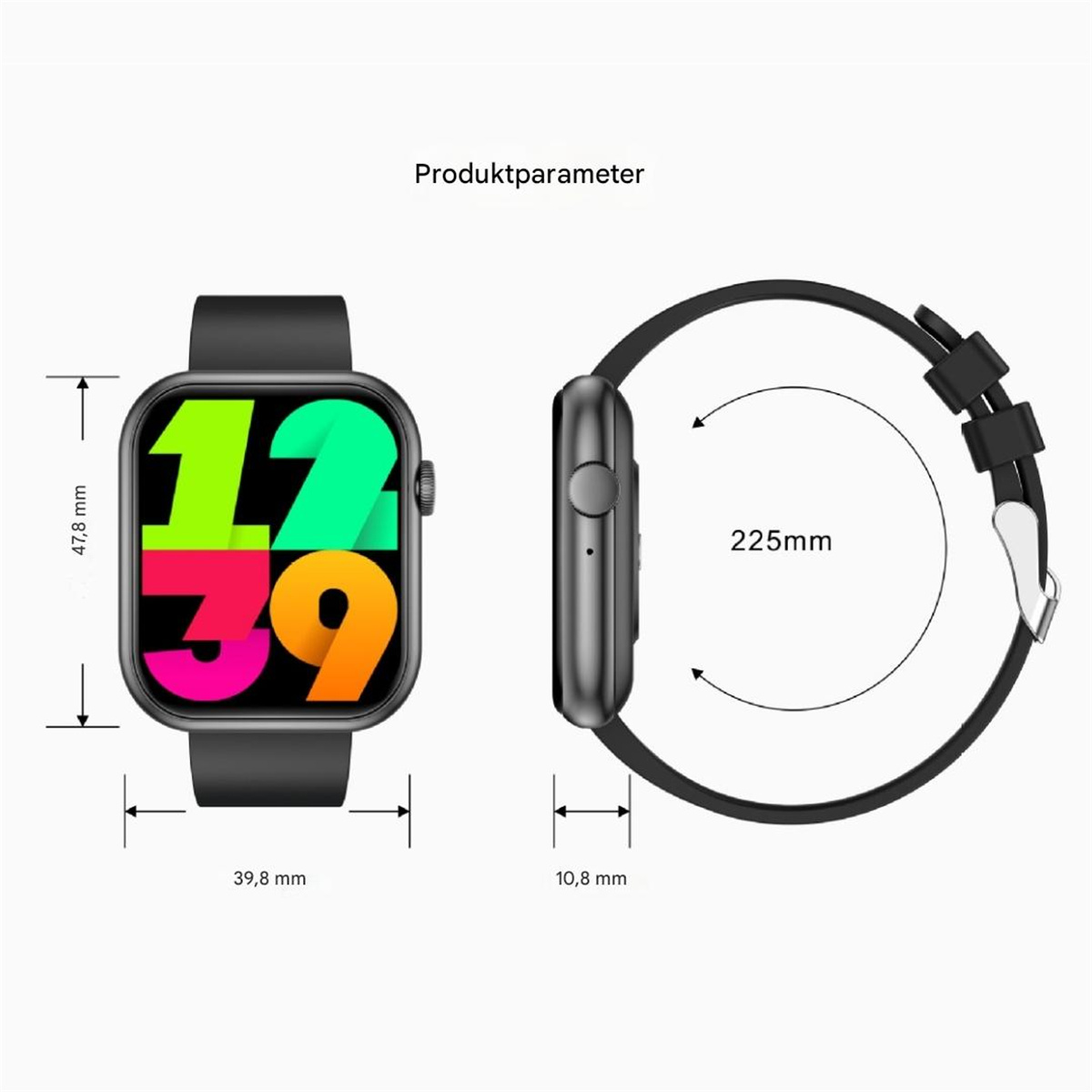 Schwarze Smartwatch mit Abmessungen: 47,8 mm Höhe, 39,8 mm Breite, 10,8 mm Dicke und 225 mm Armbandlänge.