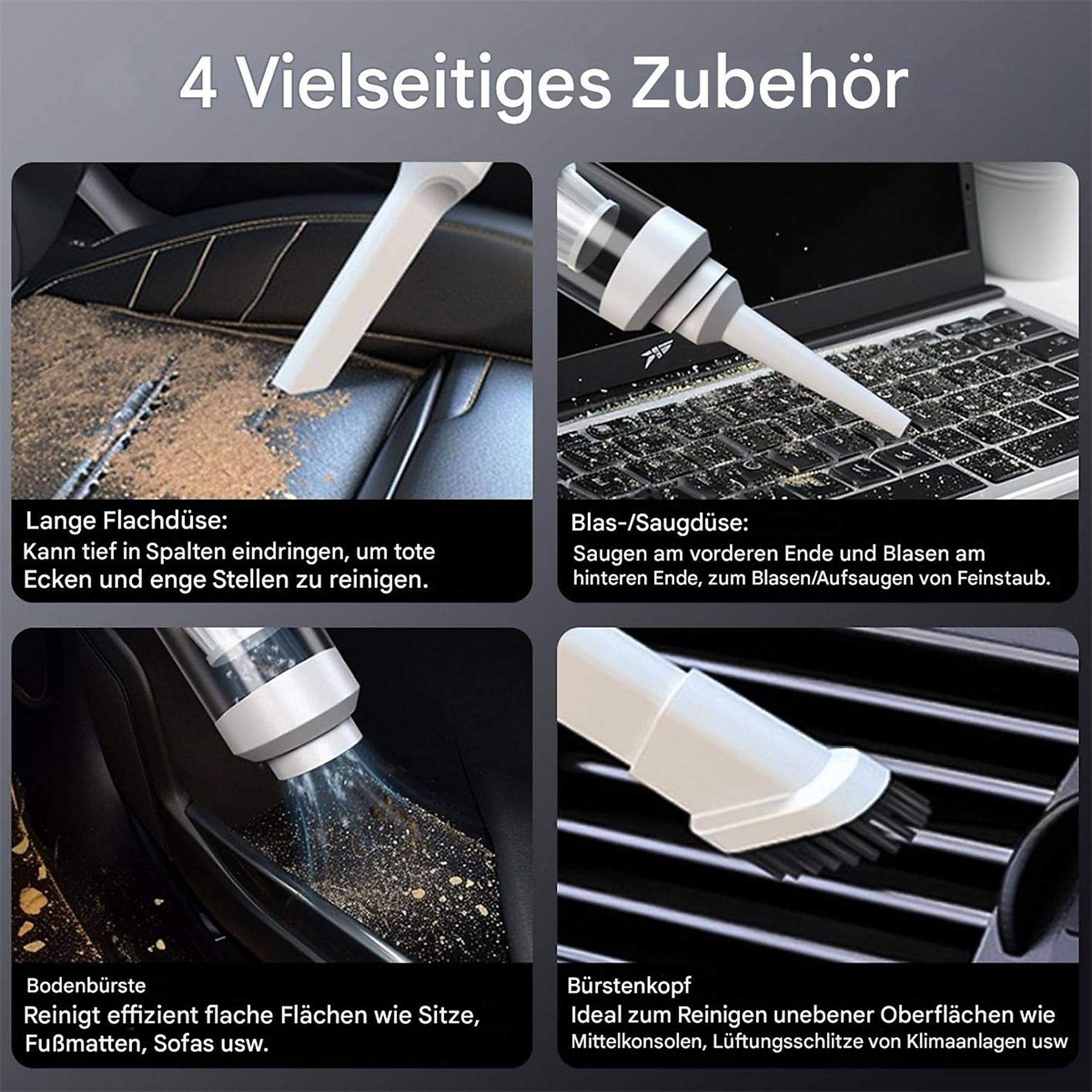 Vier Bilder mit Aufsätzen für einen Staubsauger, die Sitze, Tastaturen und Lüftungen reinigen.