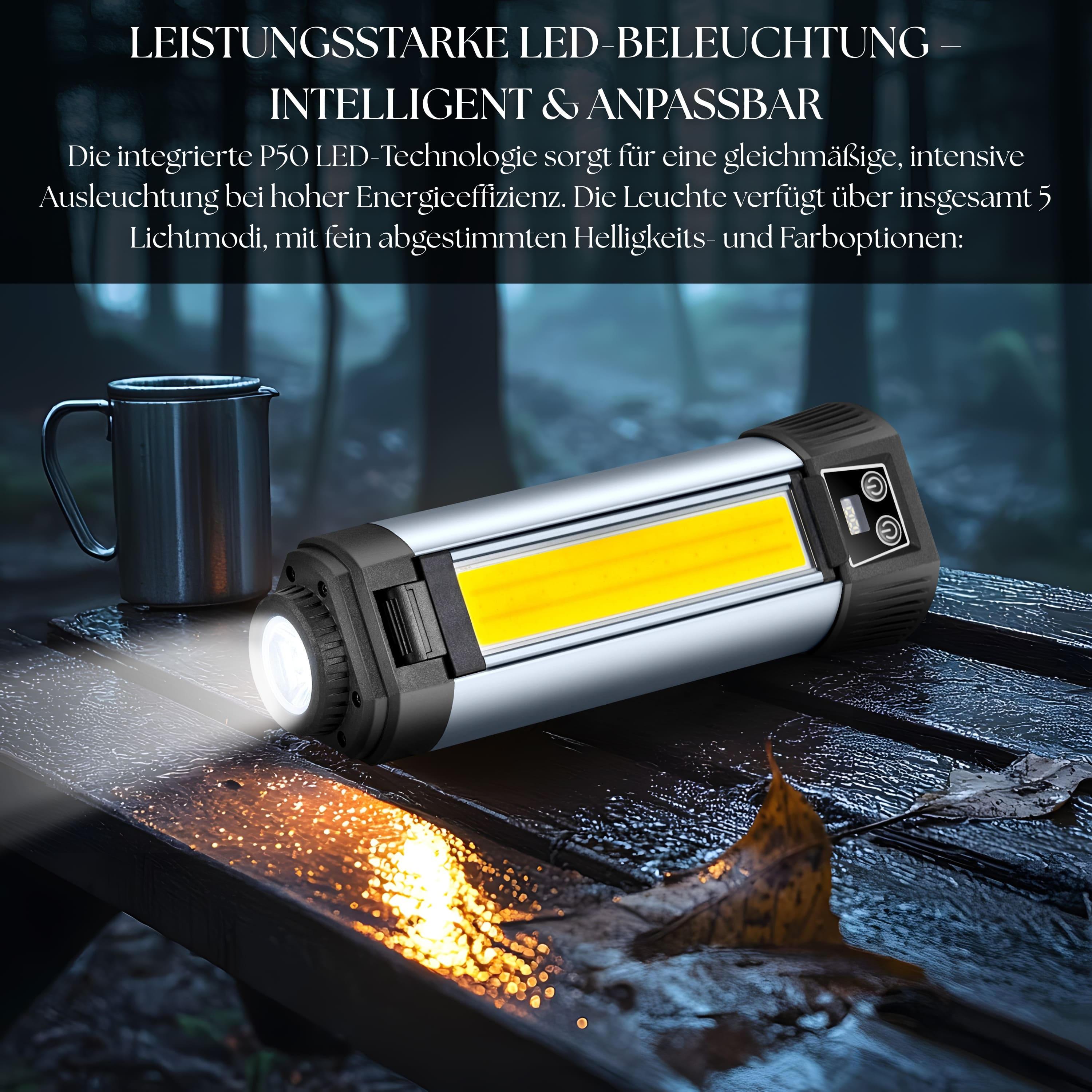 Silberne Taschenlampe mit gelbem Licht, Text über LED-Technologie und ein Metallbecher im Wald.