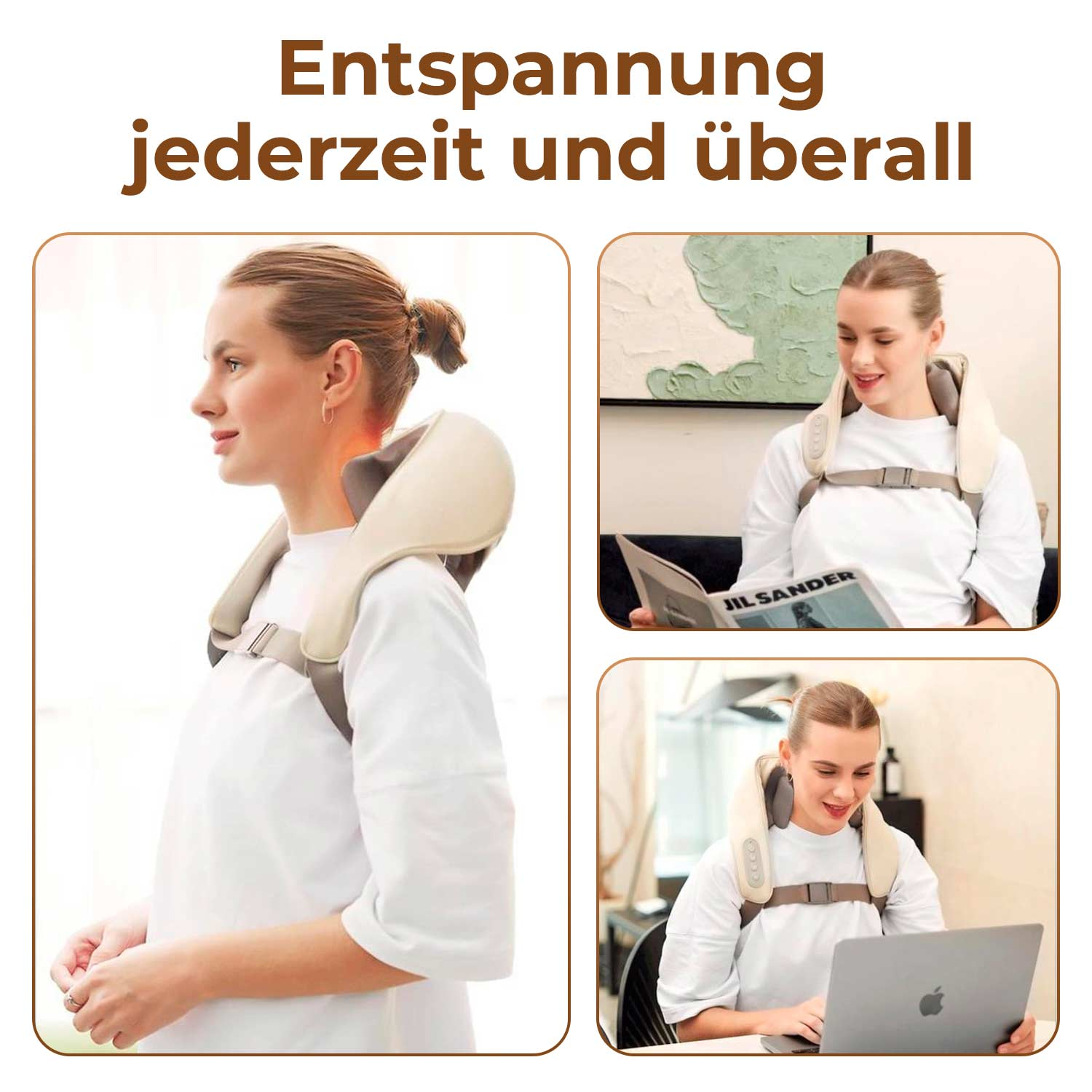 Drei Bilder zeigen eine Frau, die ein Nackenmassagegerät benutzt, eine Zeitschrift liest und einen Laptop benutzt.