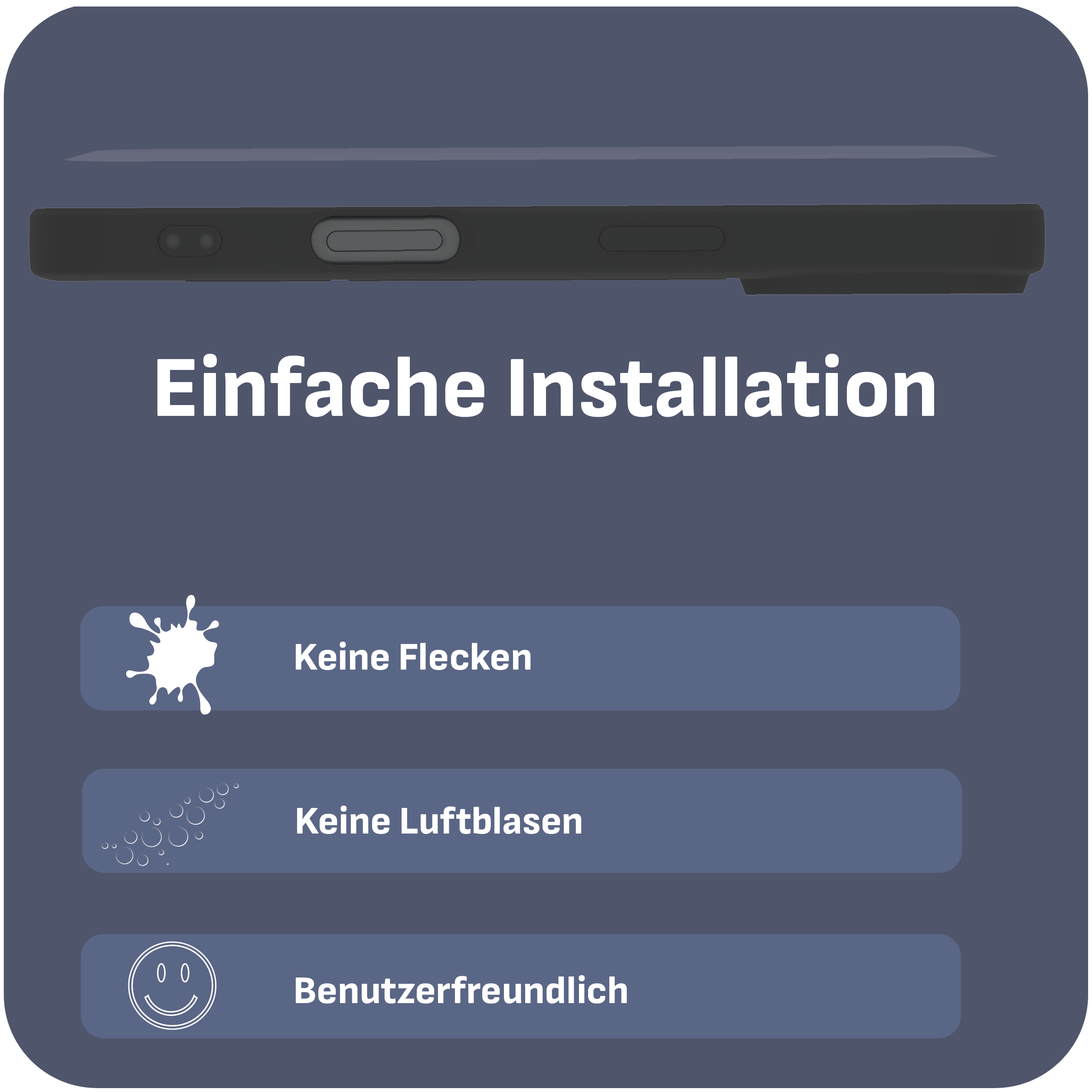 Eine Handyhülle mit dem Text 'Einfache Installation' und Symbolen, die keine Flecken, Blasen und Benutzerfreundlichkeit anzeigen.