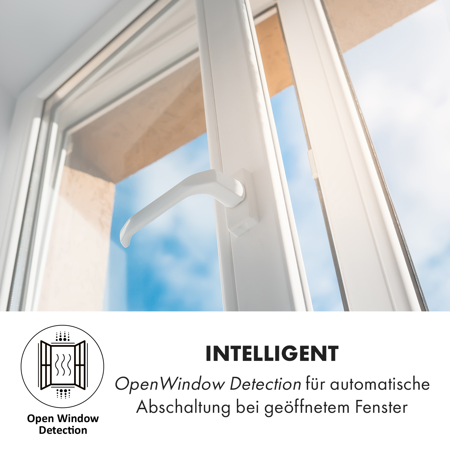 Weißes Fenster mit Griff. Text: 'Open Window Detection'.