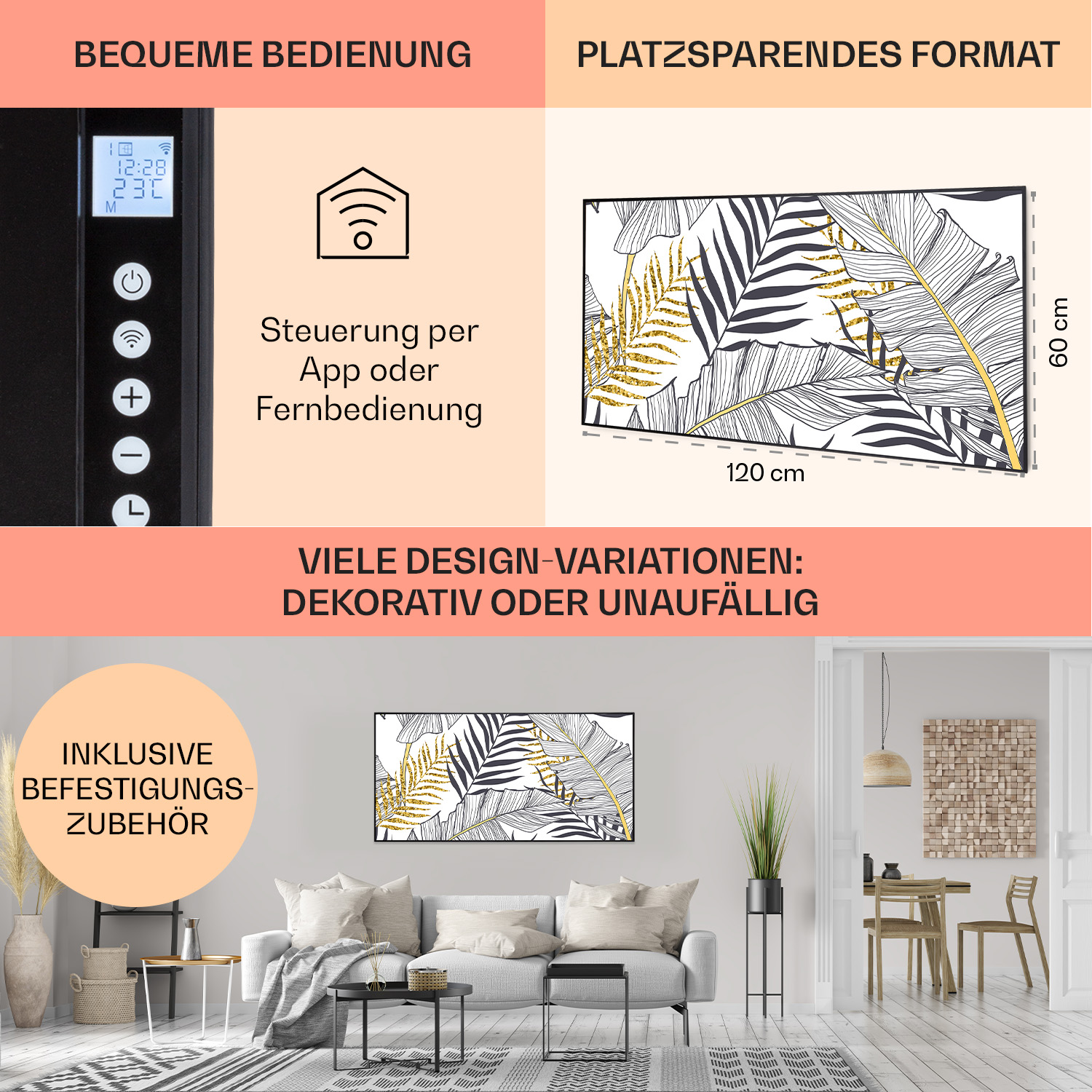 Stanza con divano, tavolino e un grande pannello decorativo. Testo: Bequeme Bedienung, platzsparendes Format.