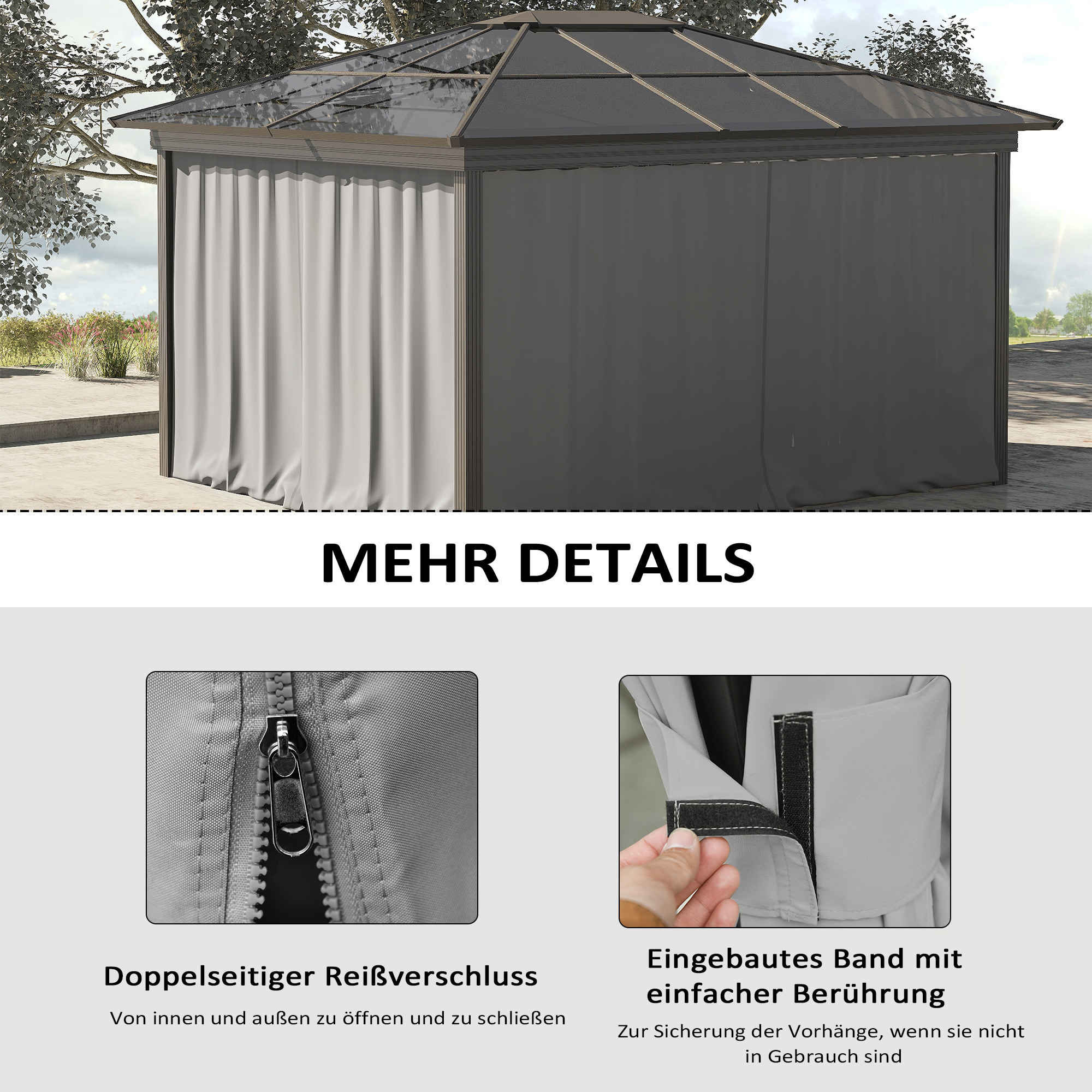 Pavillon mit Vorhängen. Details umfassen einen Reißverschluss und ein Band für die Vorhänge. Text: MEHR DETAILS.