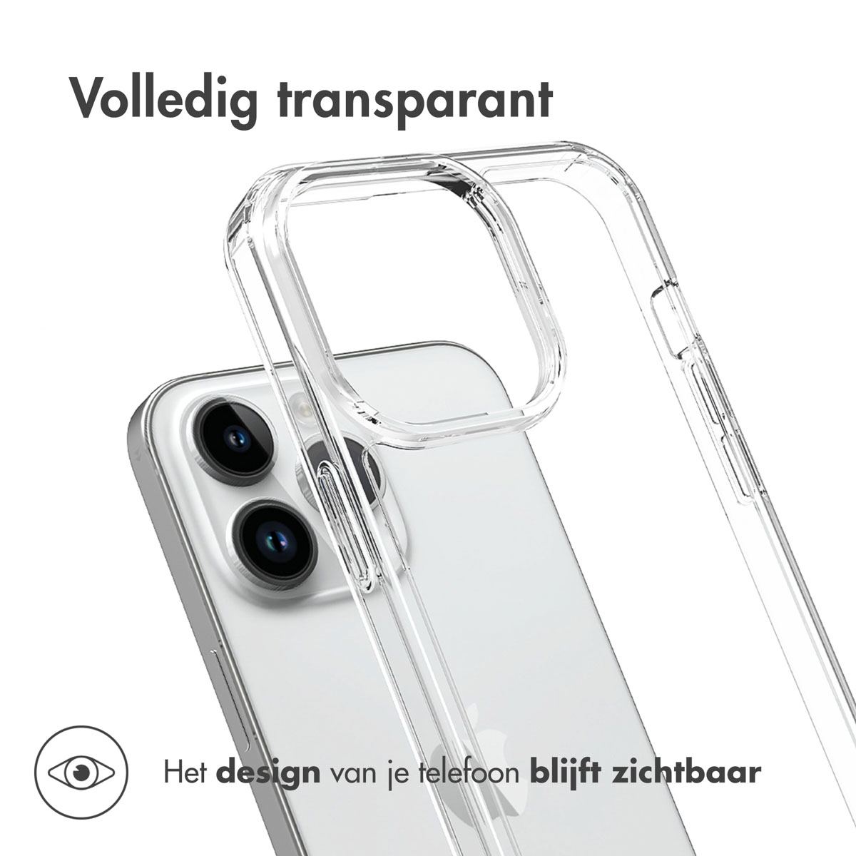 Transparante telefoonhoes op telefoon. Tekst zegt 'Volledig transparant'. Het ontwerp van je telefoon blijft zichtbaar.