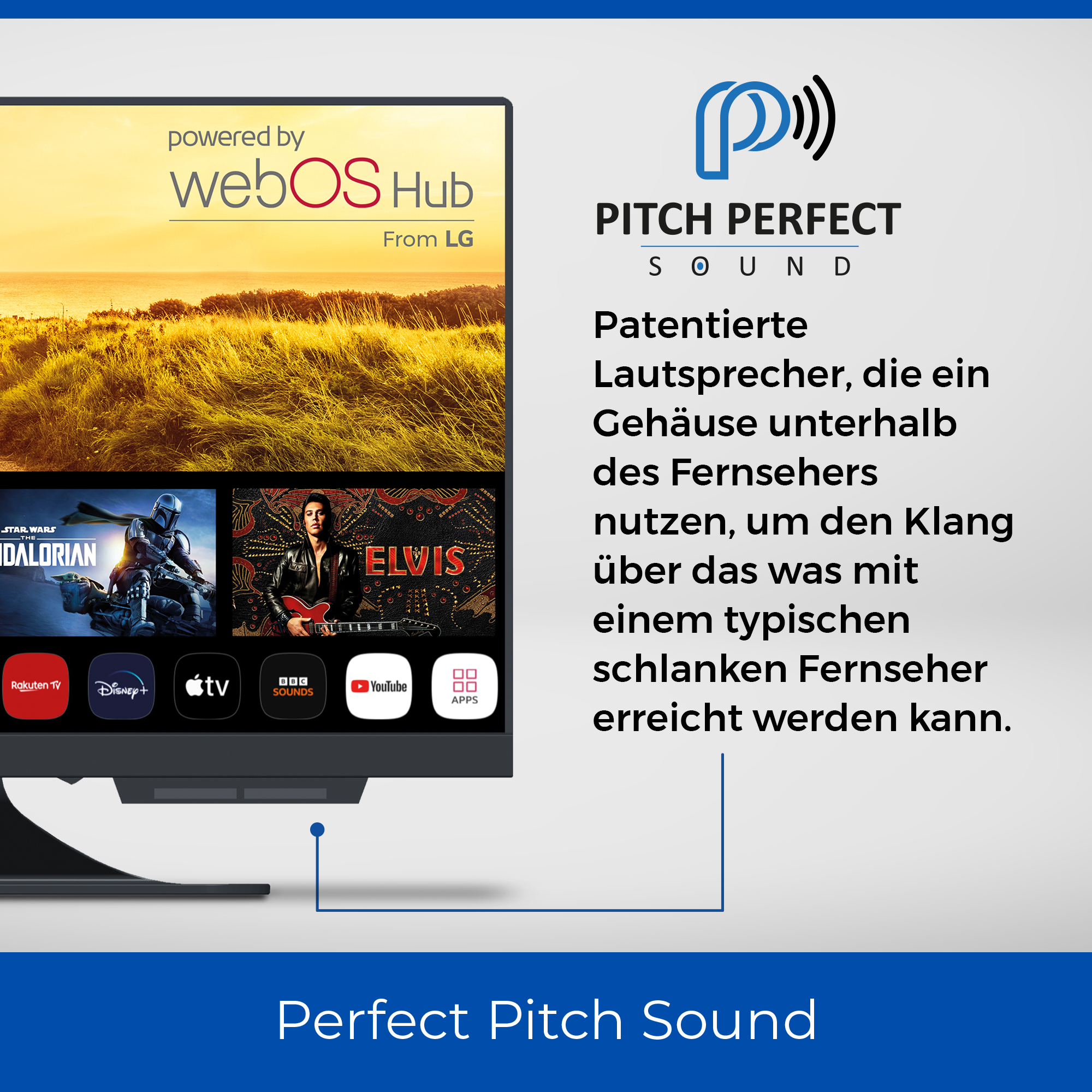 Ein Fernsehbildschirm, der Filme und Apps anzeigt, mit Text: Perfect Pitch Sound. Powered by WebOS Hub.