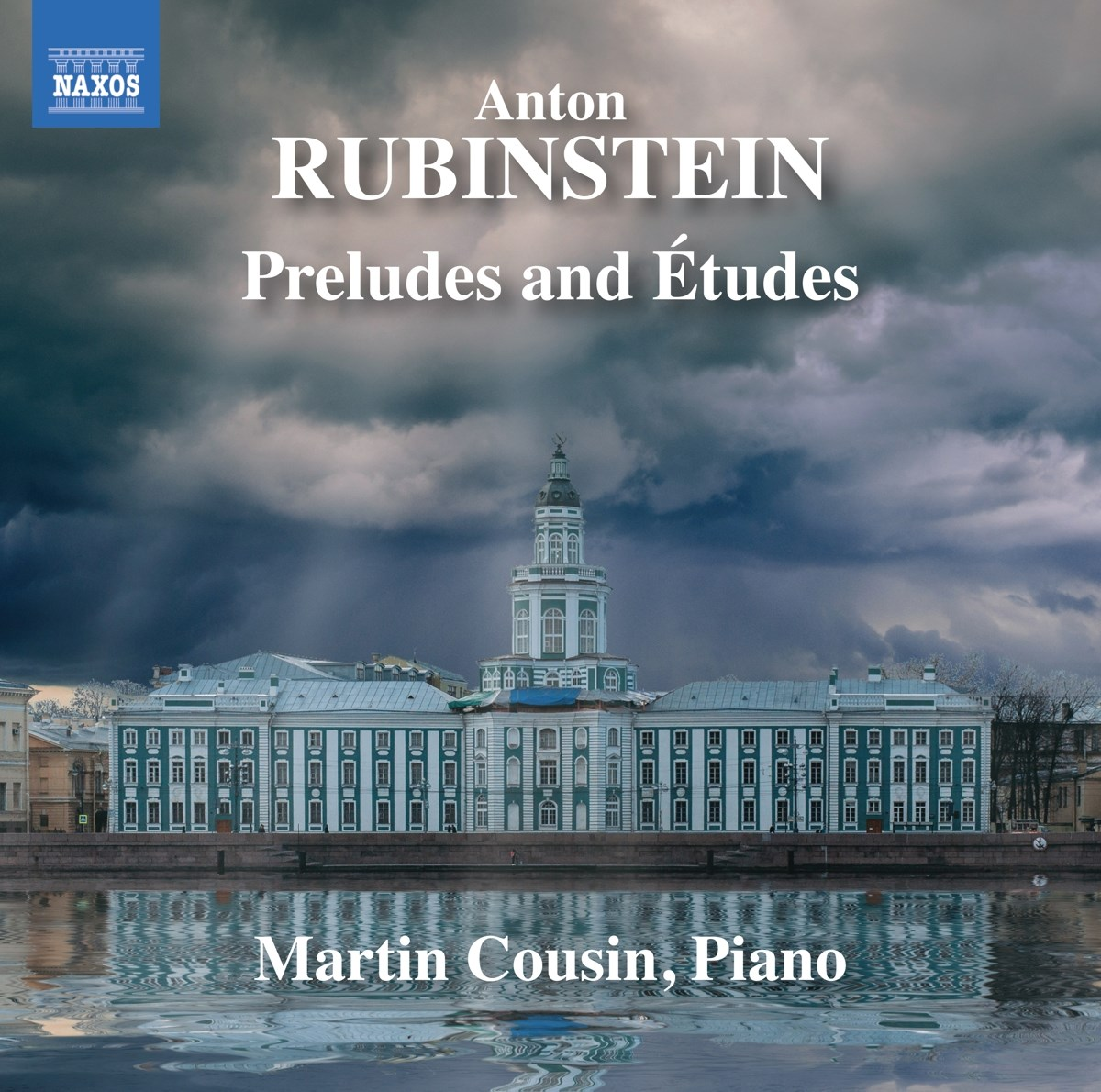 Copertina dell'album: Edificio riflesso nell'acqua, cielo tempestoso, testo in inglese, Anton Rubinstein, Preludes and Études.