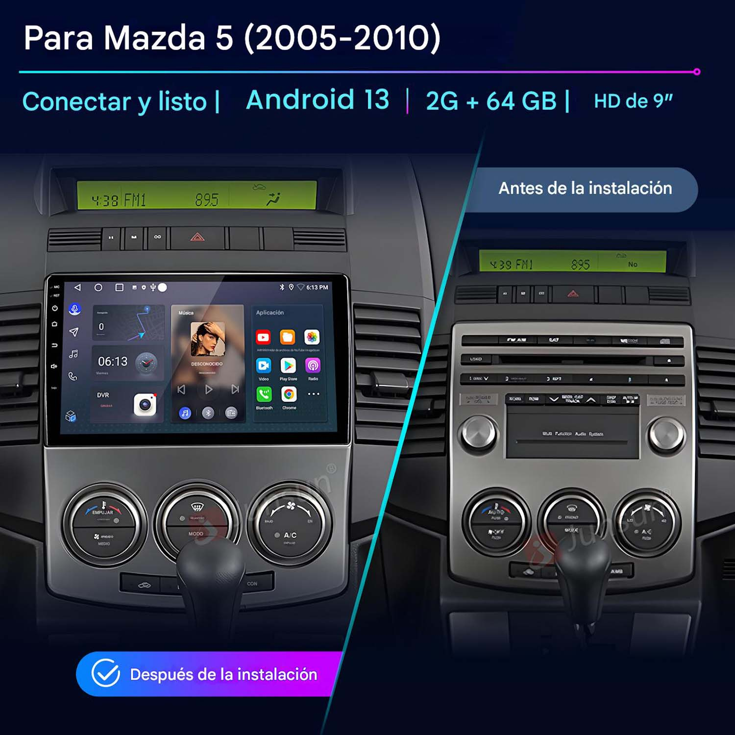 Comparación de la instalación de la radio del coche. Muestra imágenes del salpicadero del coche antes y después.