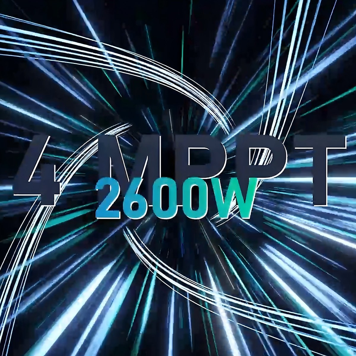 Grafiek met de woorden '4 MPPT 2600W' met heldere lichtstrepen op een donkere achtergrond.